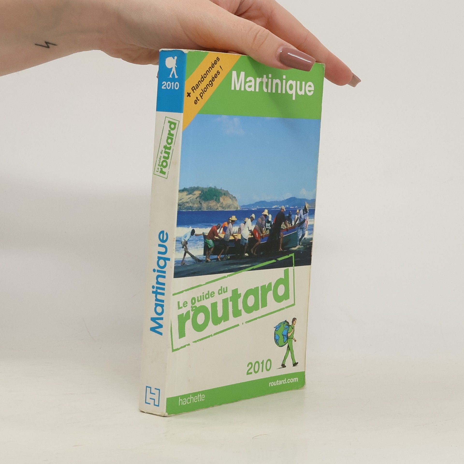 Le Guide du Routard: Martinique 2010