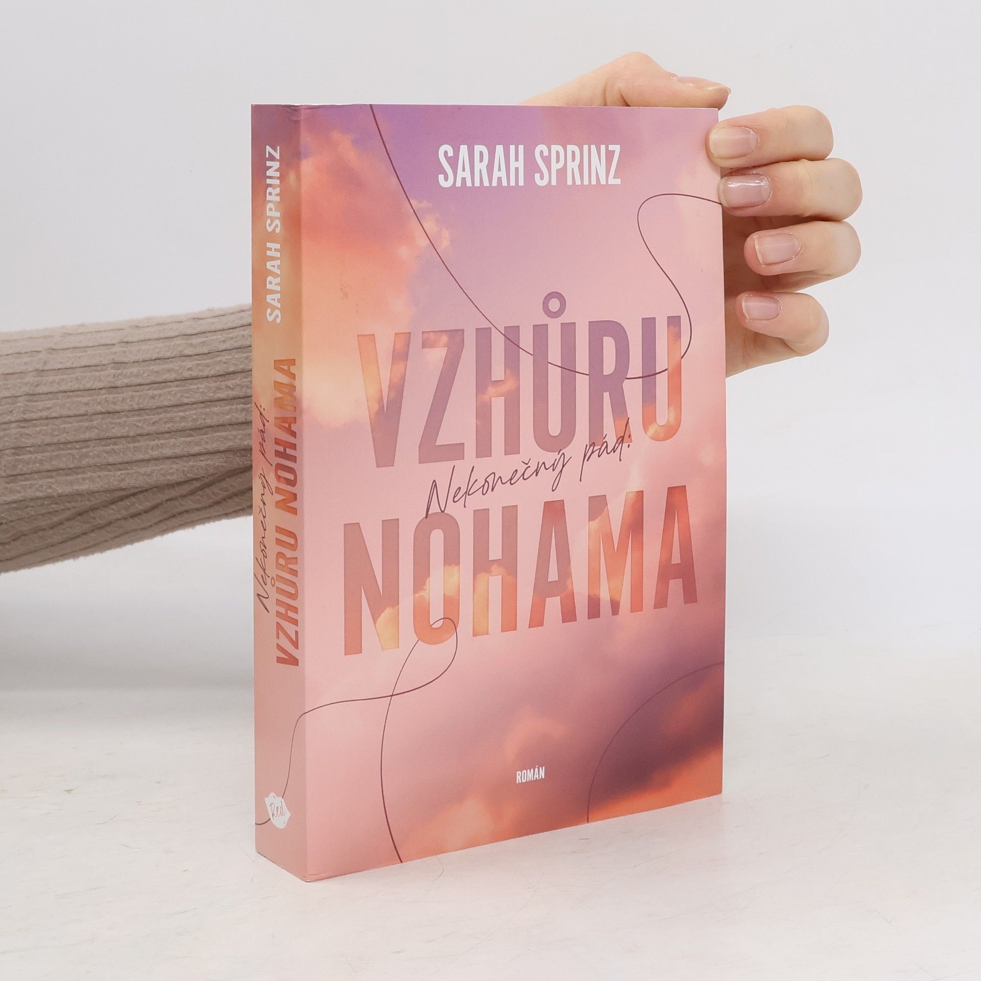 Nekonečný pád. Vzhůru nohama