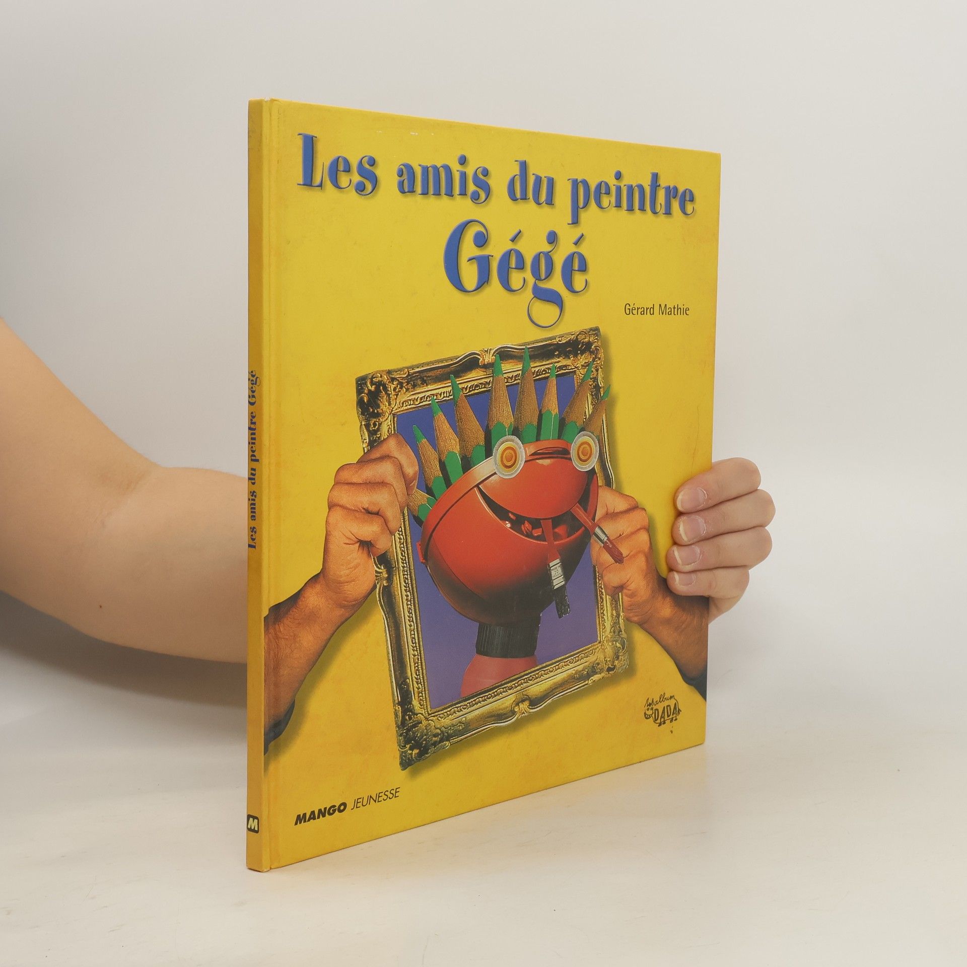 Gérard Mathieu Les amis du peintre Gégé