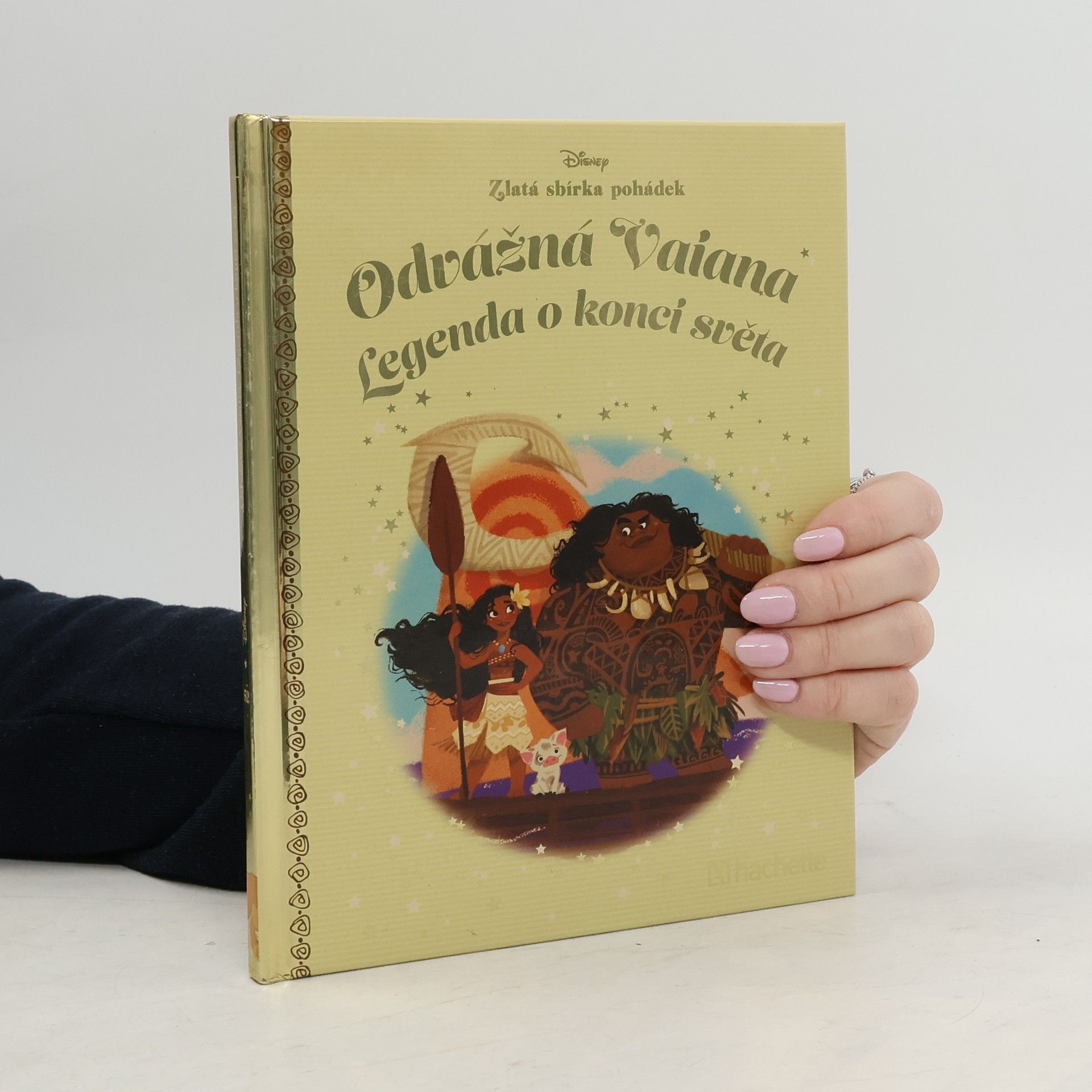 Kolektiv autorů Zlatá sbírka pohádek 52. Odvážná Vaiana. Legenda o konci světa