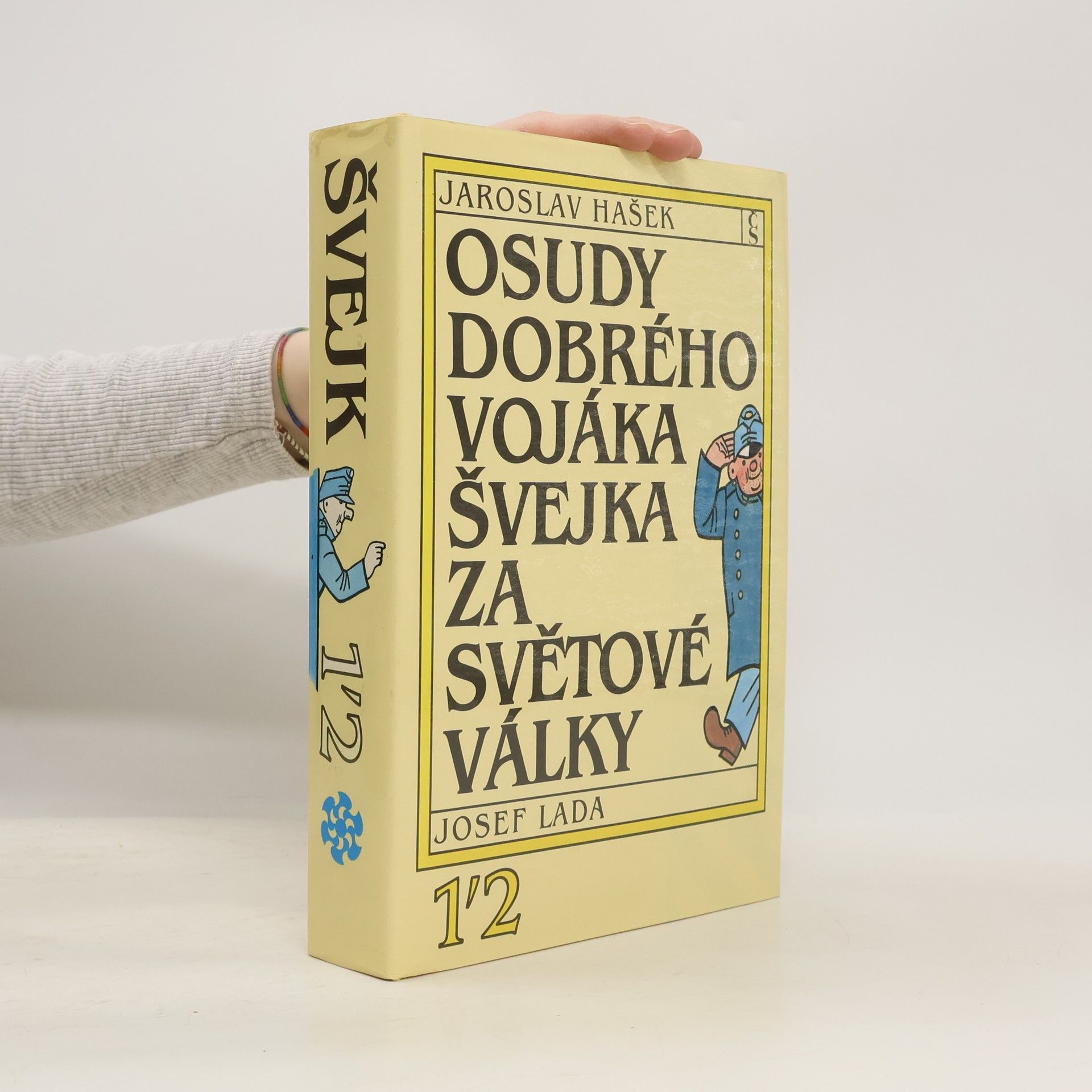 Jaroslav Hašek Osudy dobrého vojáka Švejka za světové války 1-2, V zázemí