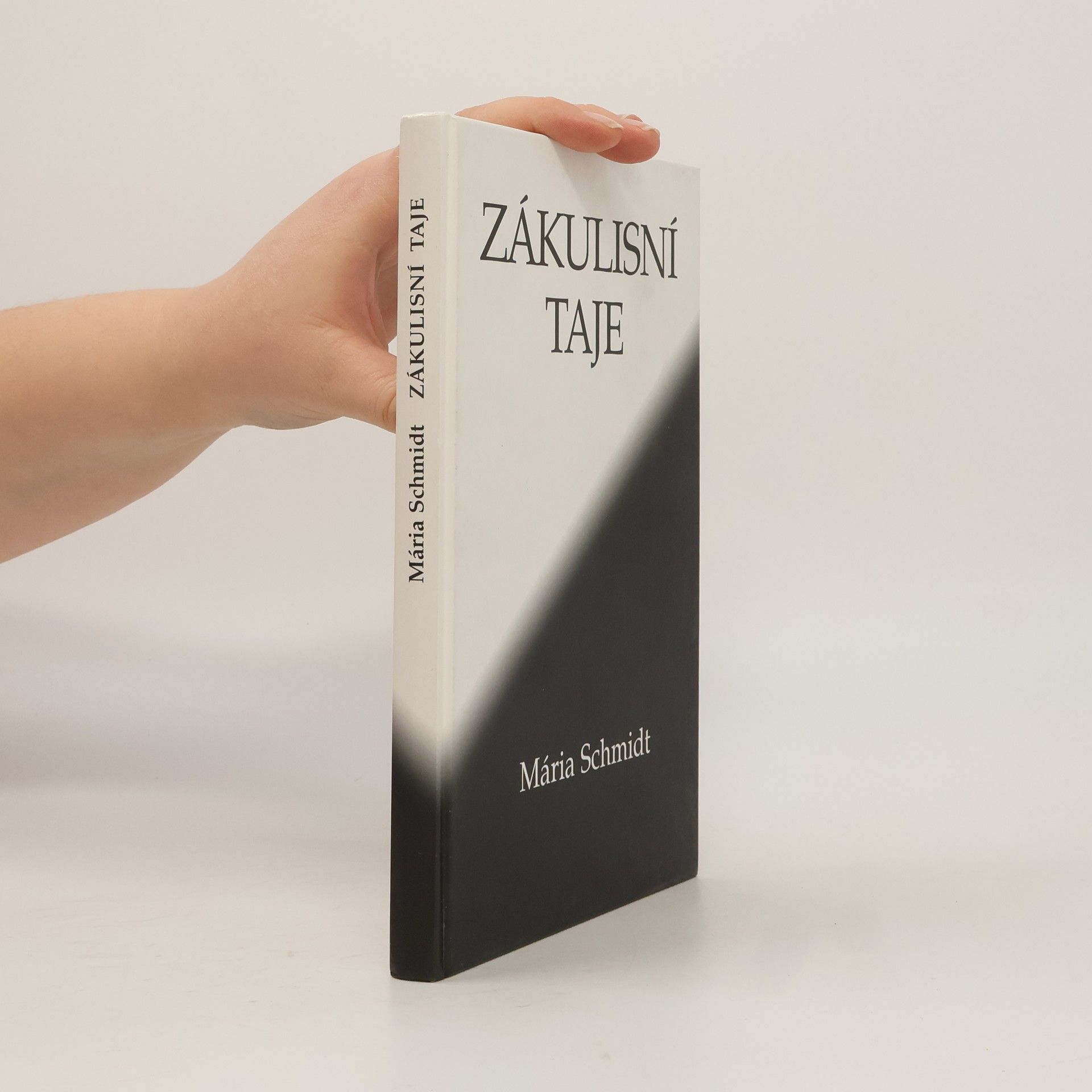 Mária Schmidt Zákulisní taje : nové aspekty historie procesů s Algerem Hissem (USA), László Rajkem (Maďarsko) a inscenovaných procesů ve východní a střední Evropě
