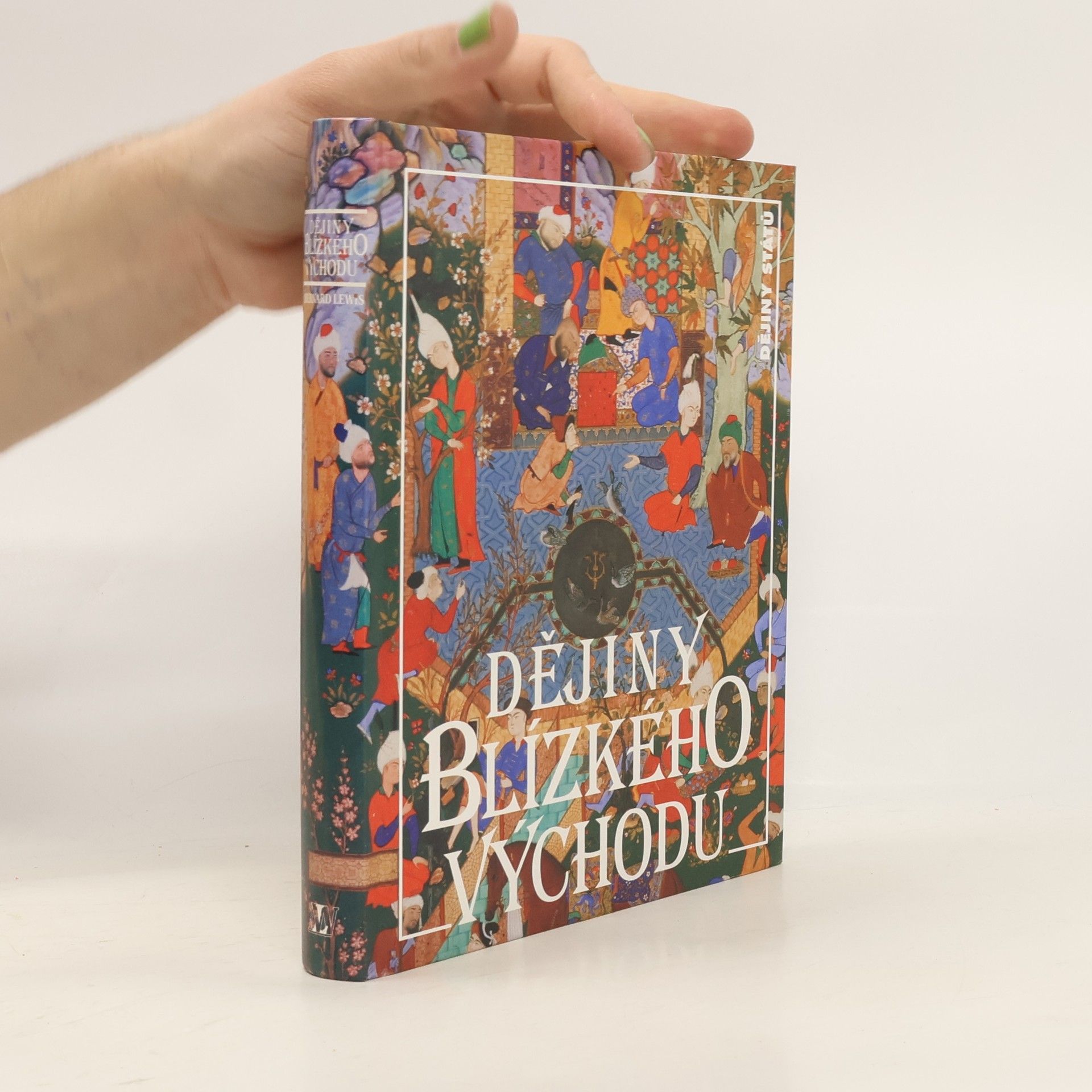 Bernard Lewis Dějiny Blízkého východu