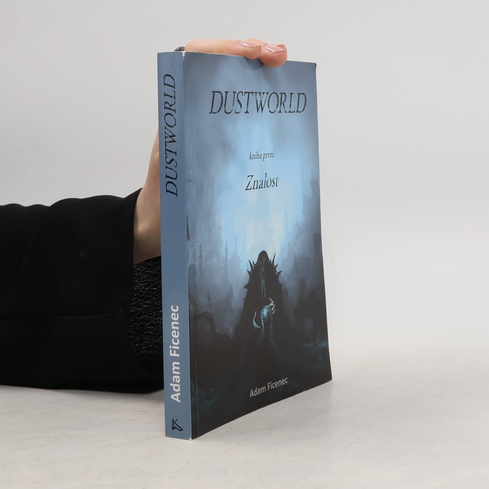 Adam Ficenec Dustworld 1. Znalost