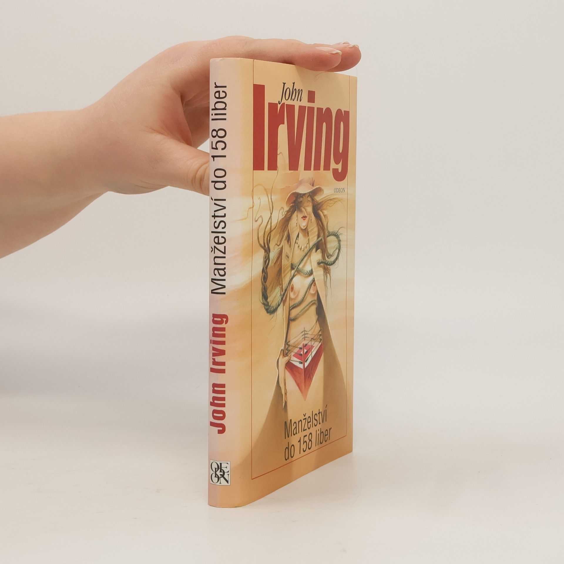 John Irving Manželství do 158 liber