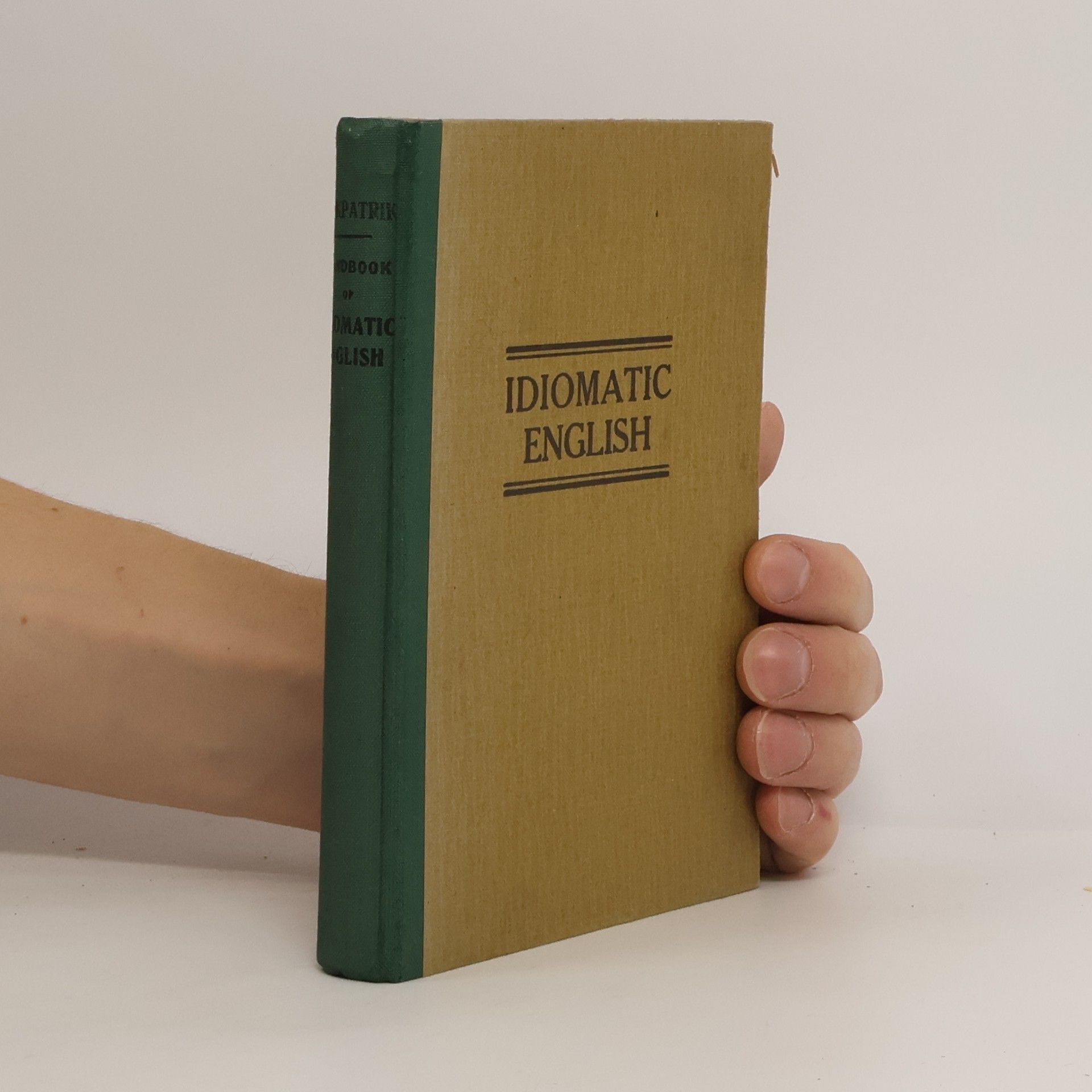 John Kirkpatrick Idiomatic English