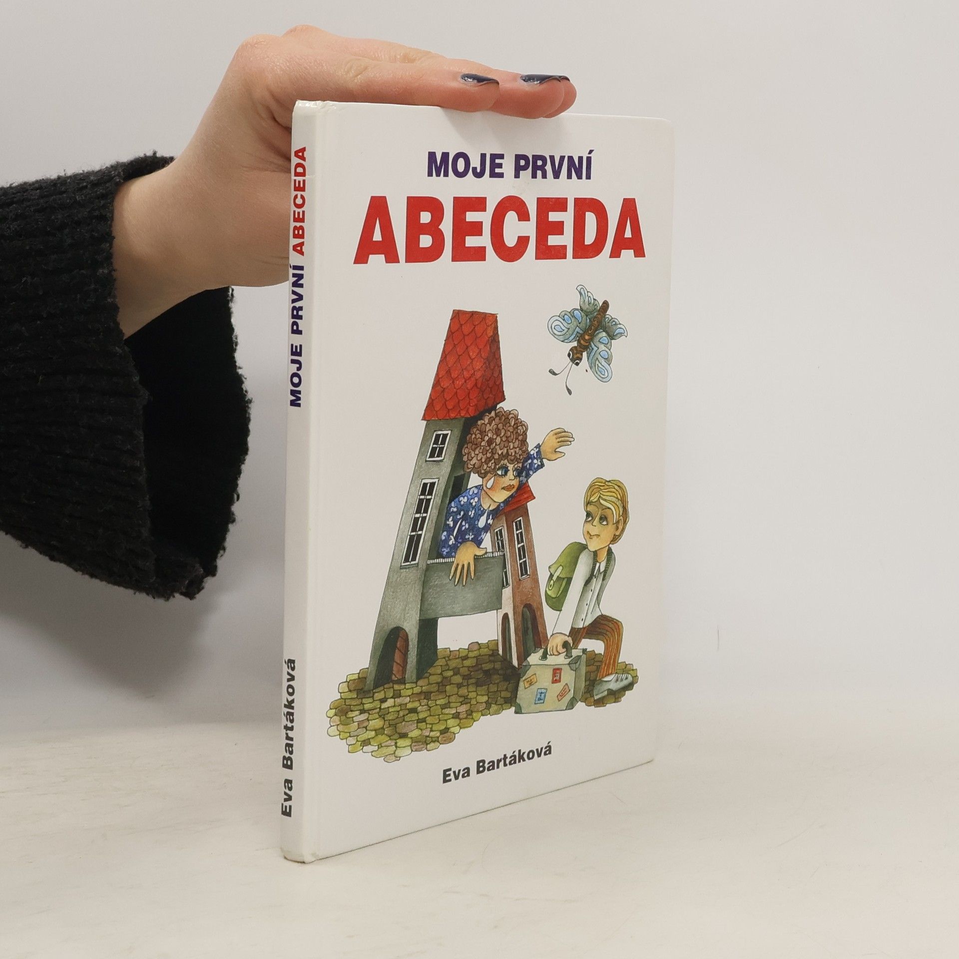 Eva Bartáková Moje první abeceda