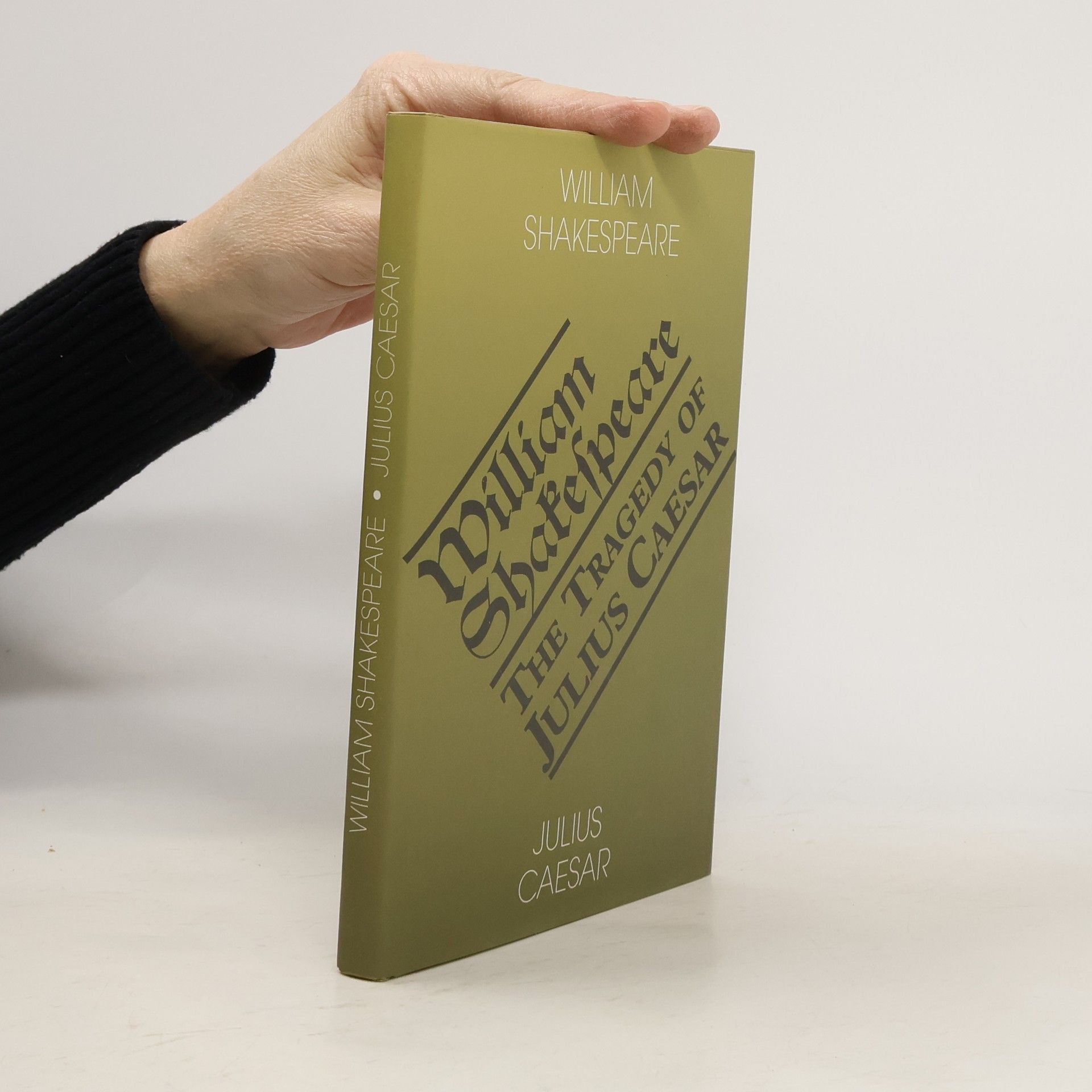 William Shakespeare Julius Caesar. The Tragedy of Julius Caesar.