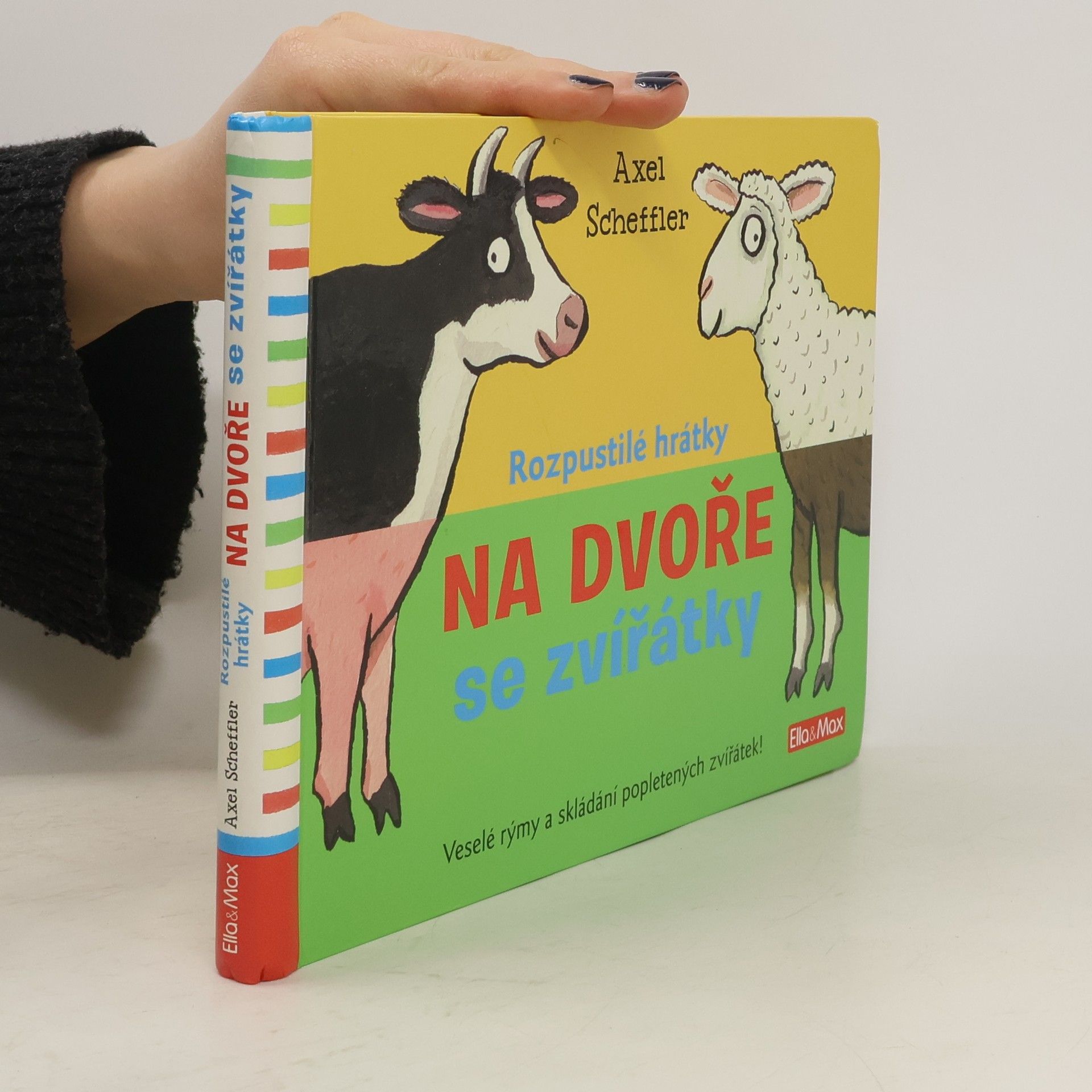 Axel Scheffler Rozpustilé hrátky na dvoře se zvířátky