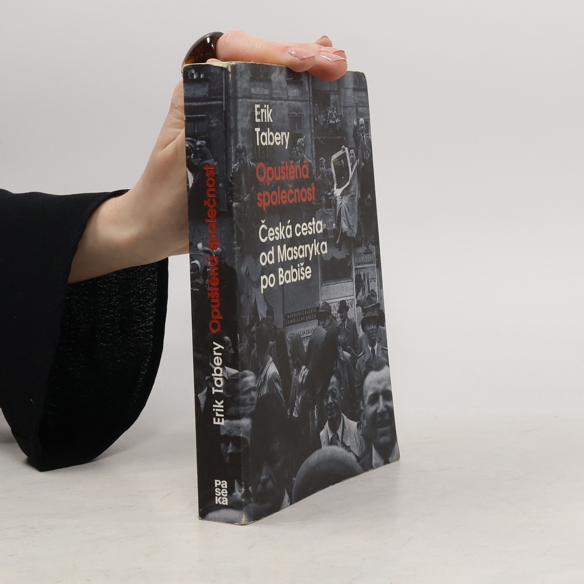 Erik Tabery Opuštěná společnost