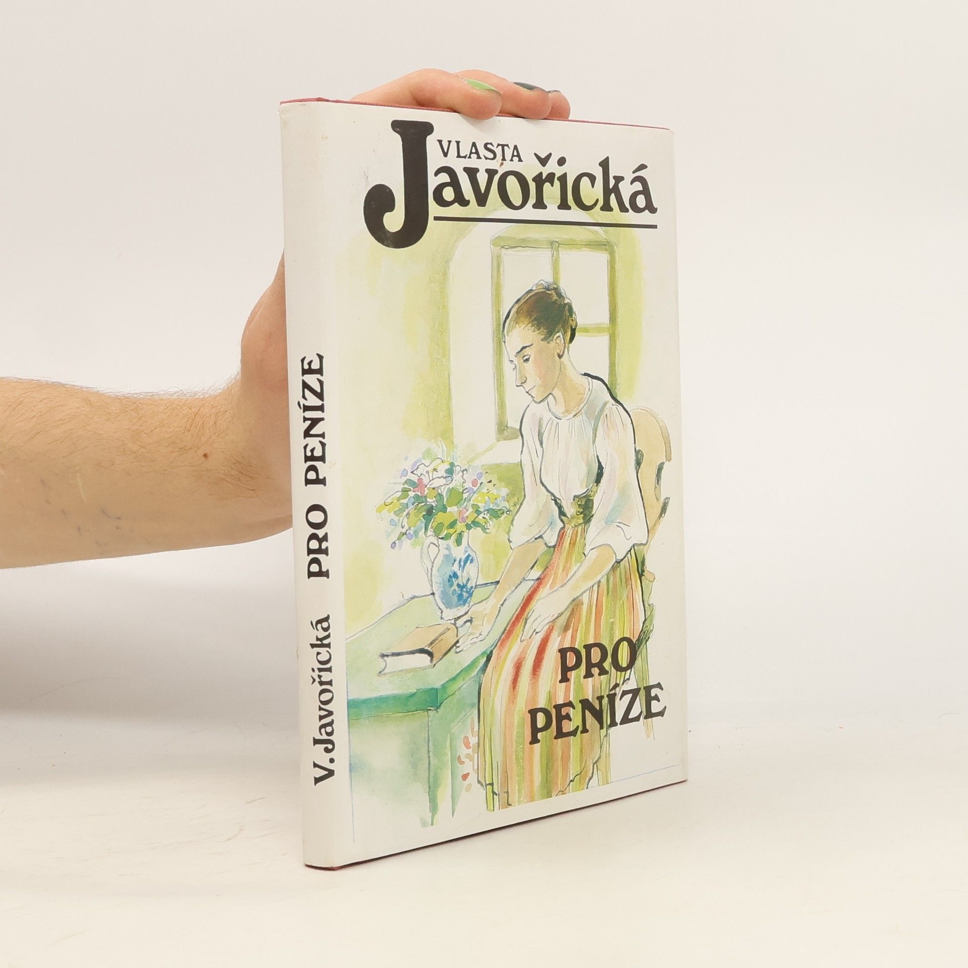 Vlasta Javořická Pro peníze