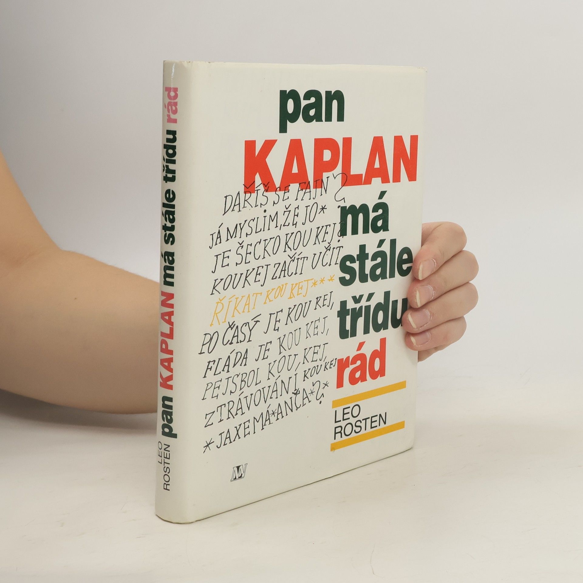 Antonín Přidal Pan Kaplan má stále třídu rád