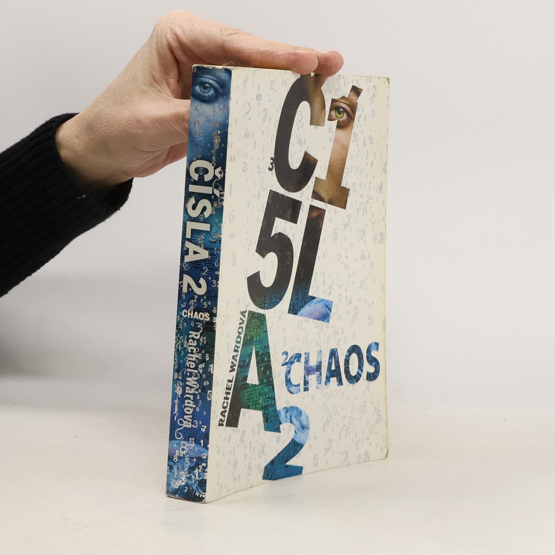 Rachel Ward Chaos. Čísla (2. díl)