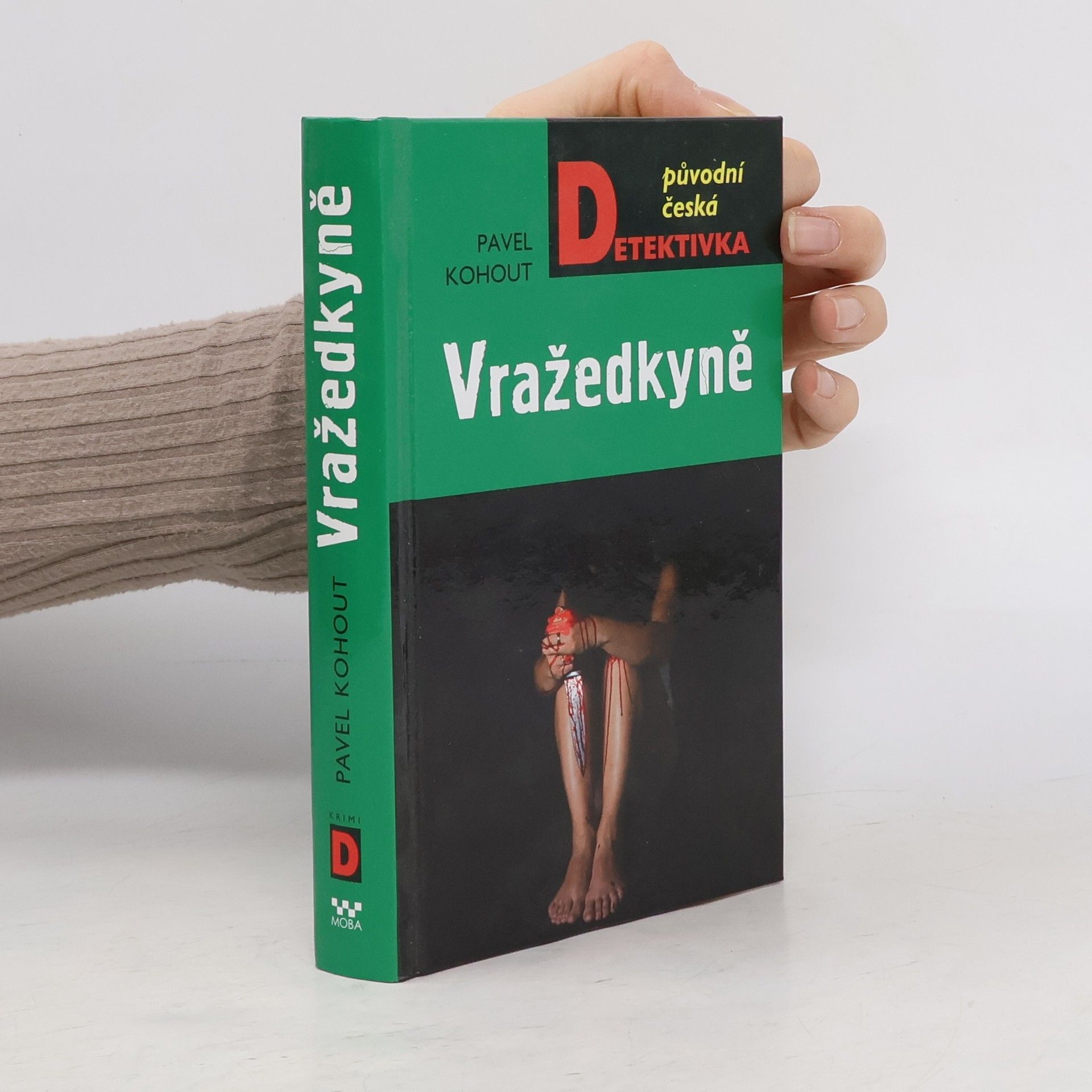 Pavel Kohout Vražedkyně