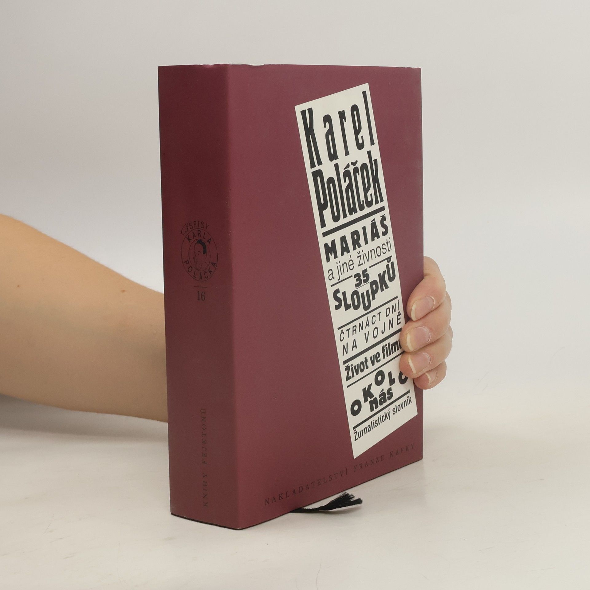 Mariáš a jiné živnosti / 36 sloupků / Čtrnáct dní na vojně / Život ve filmu / Okolo nás / Žurnalistický slovník