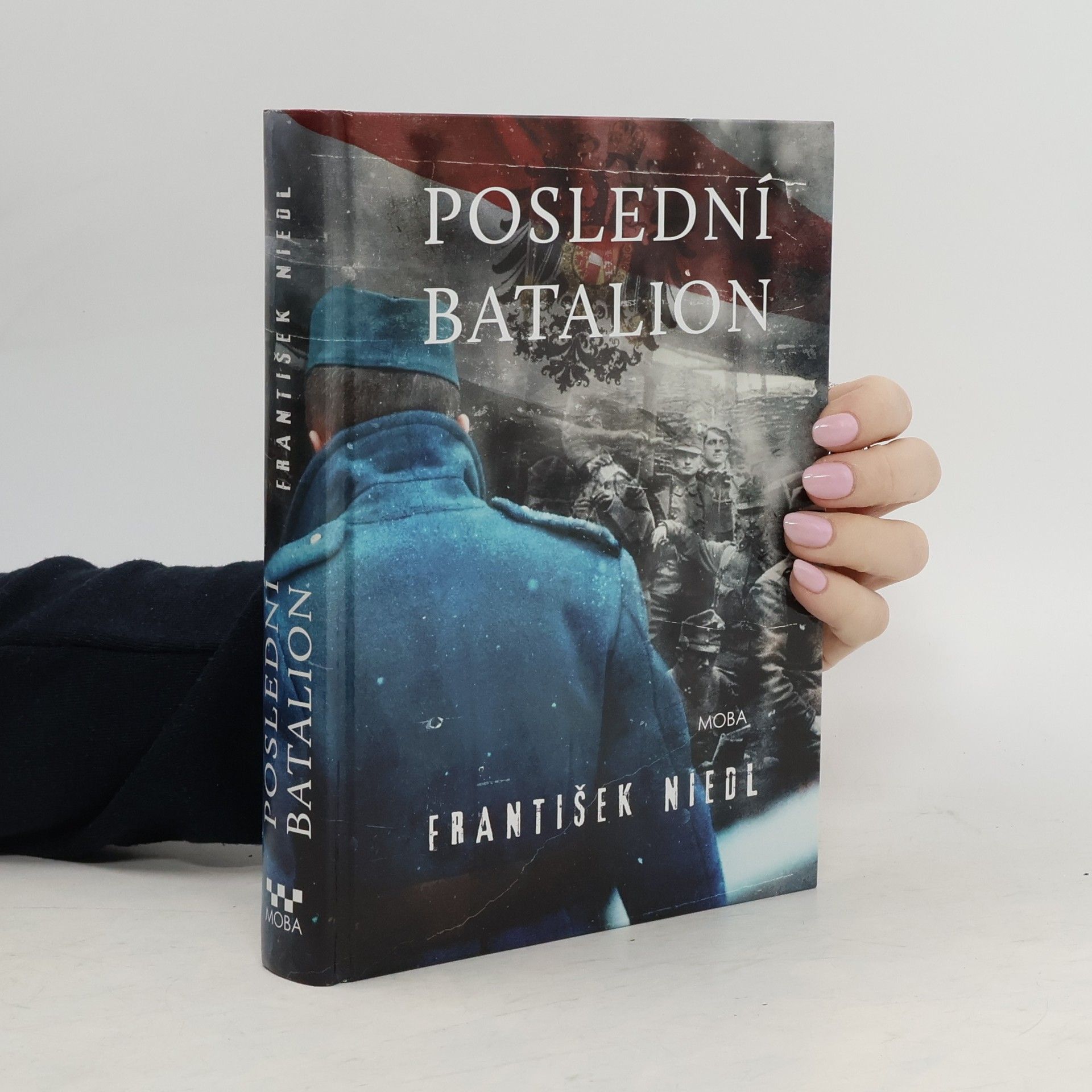 František Niedl Poslední batalion