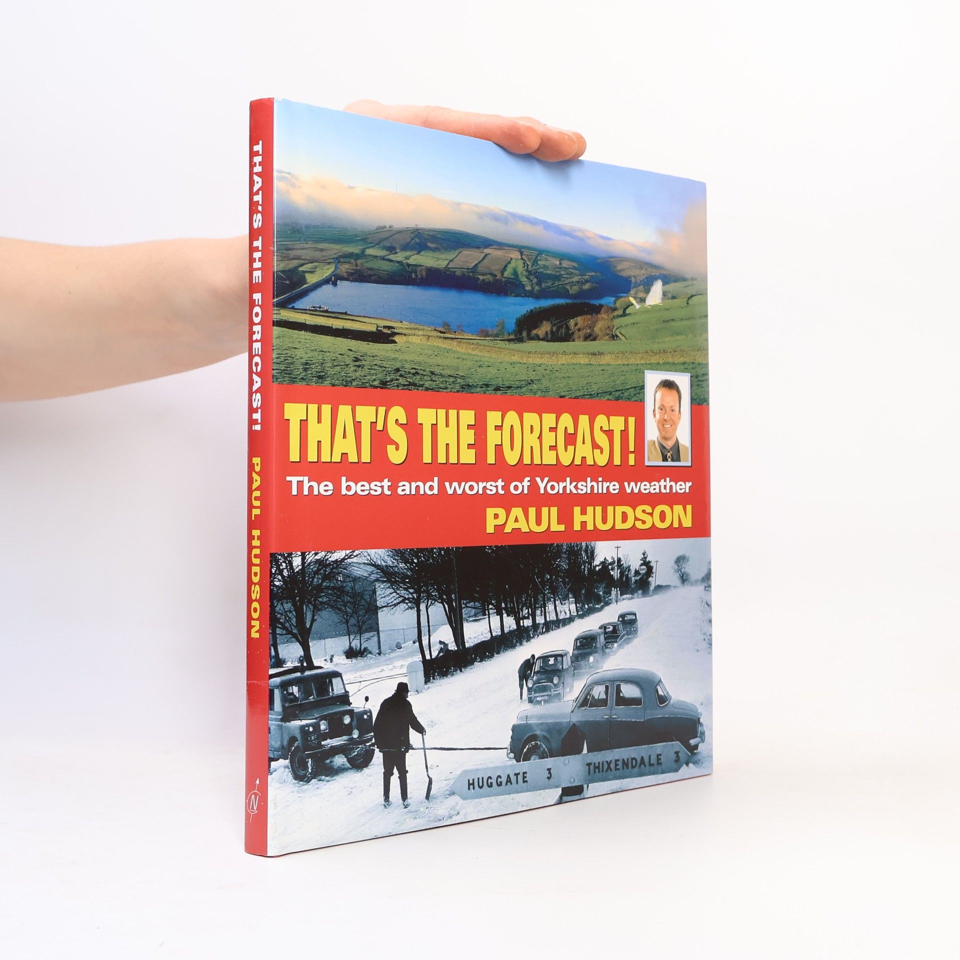 Paul Hudson That's the Forecast