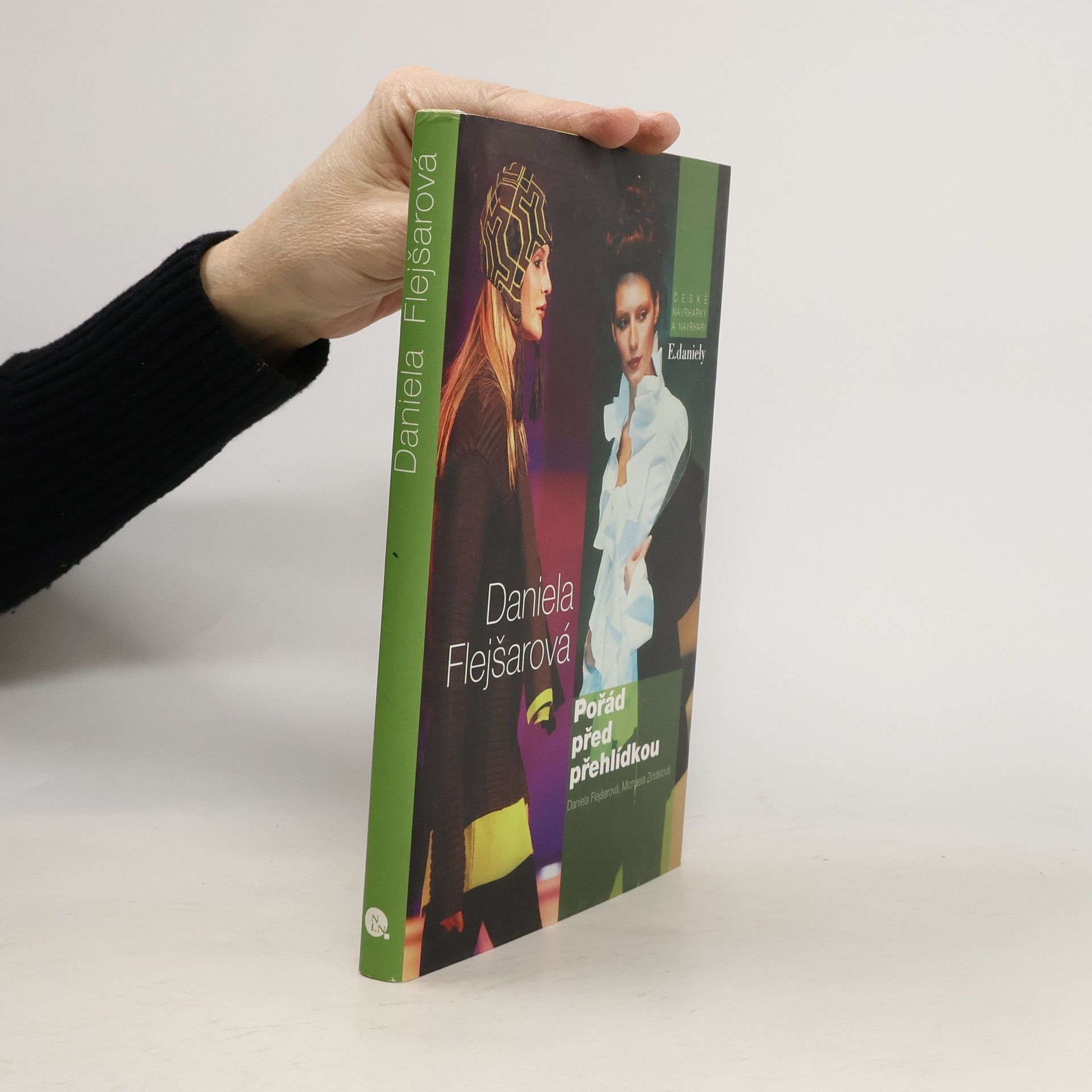 Daniela Flejšarová Pořád před přehlídkou