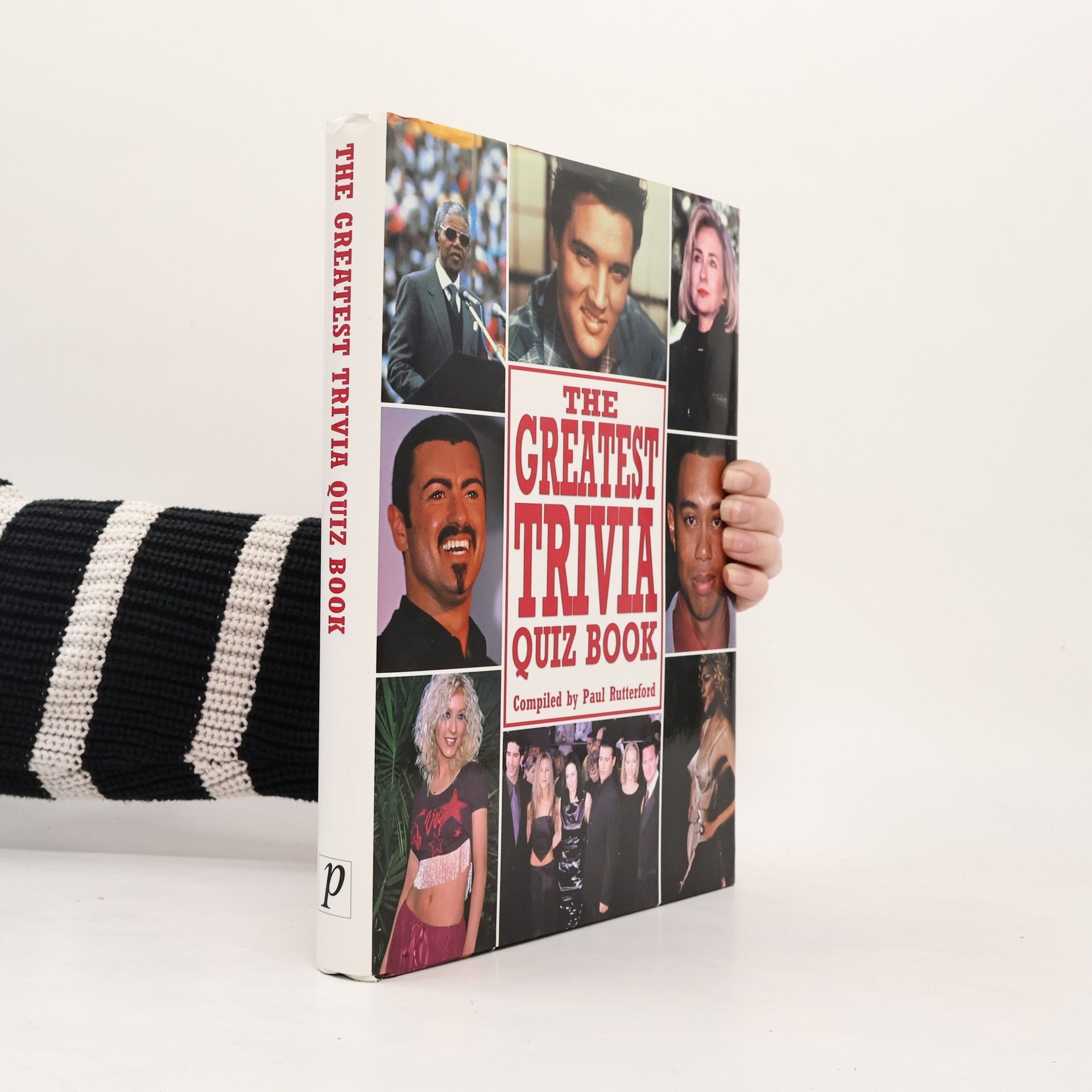 Paul Rutterford The Greatest Ever Trivia Quiz Book