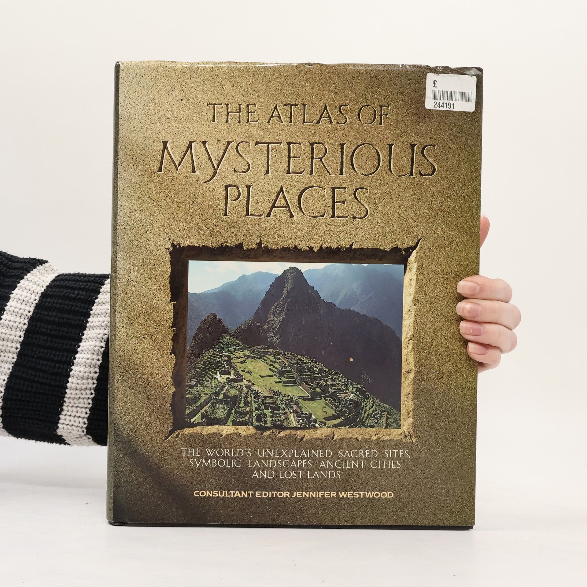 Jennifer Westwood The Atlas of Mysterious Places