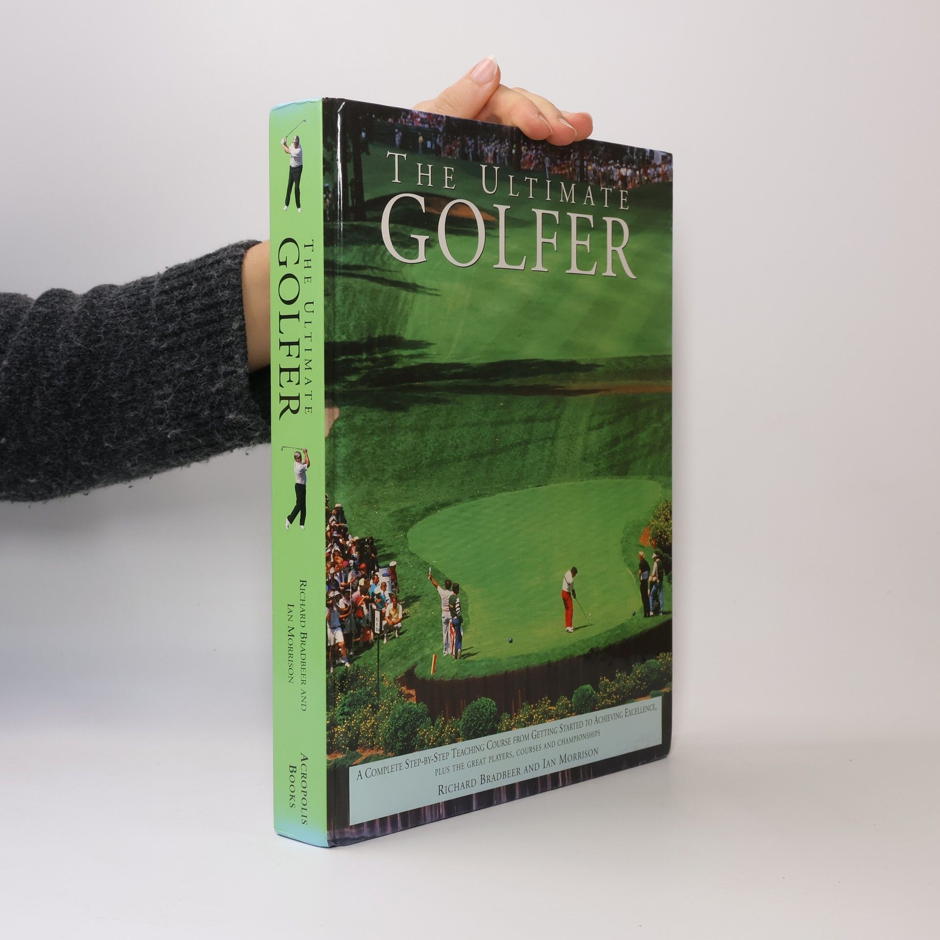 Richard Bradbeer The Ultimate Golfer