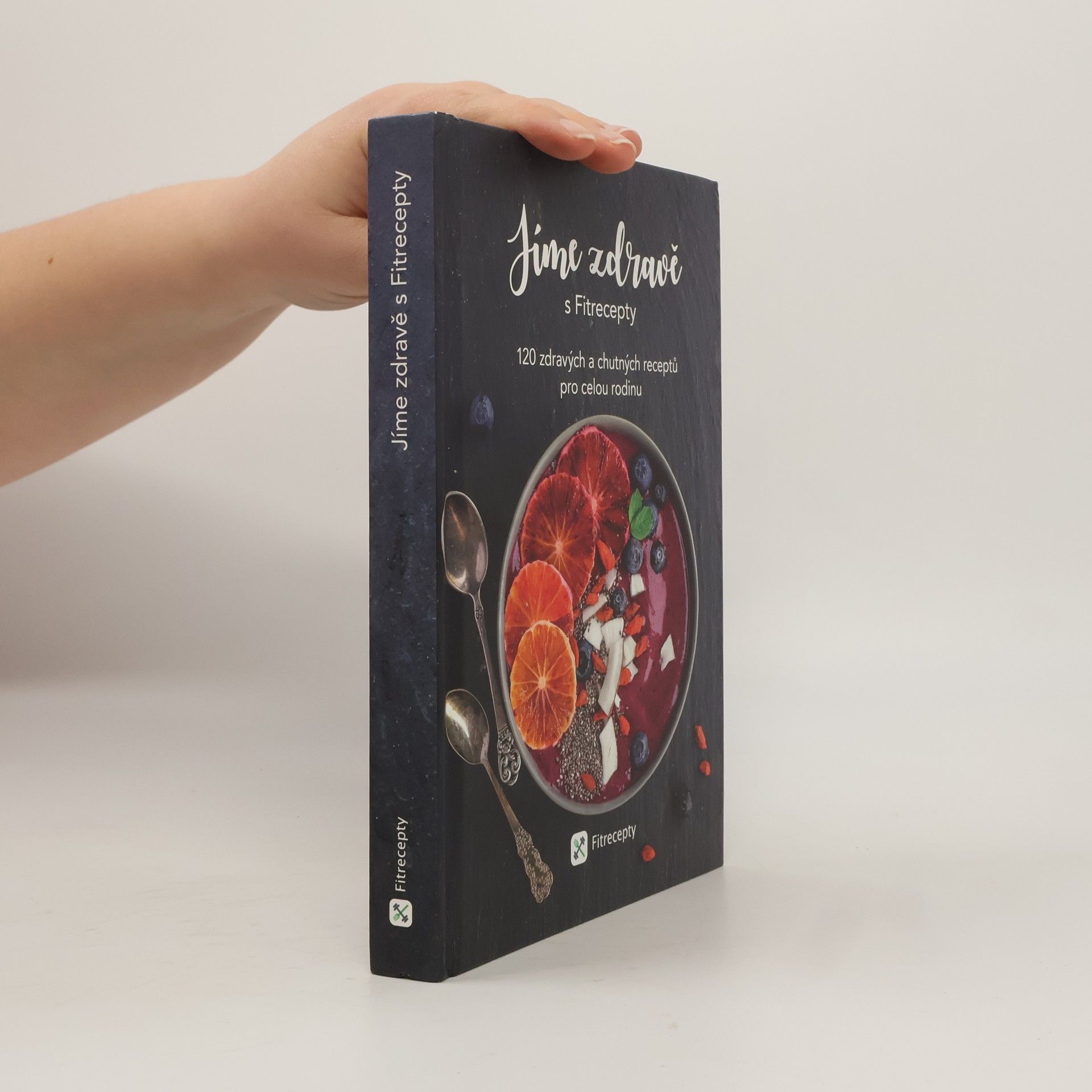 Barbora Hlubučková Jíme zdravě s Fitrecepty