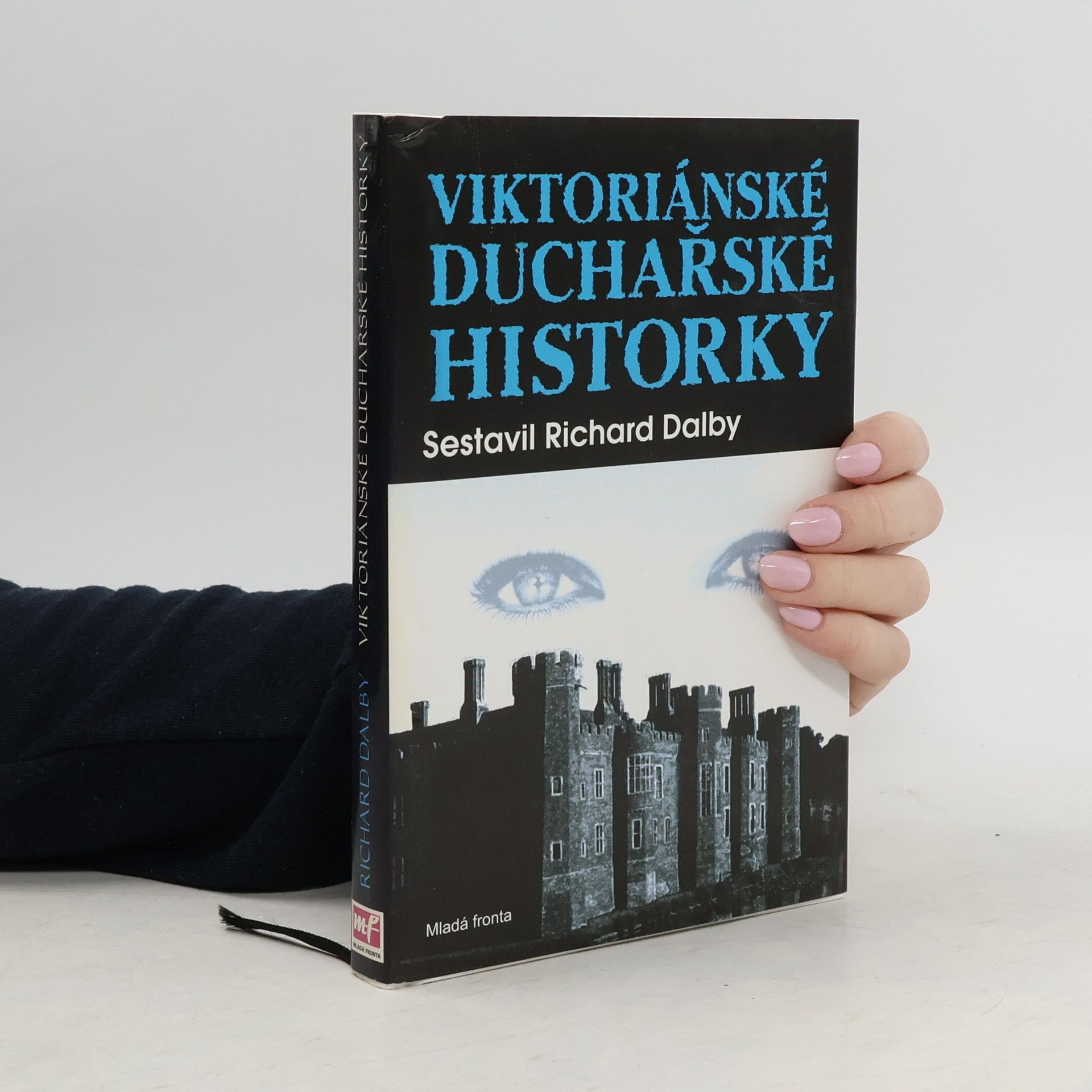 Richard Dalby Viktoriánské duchařské historky