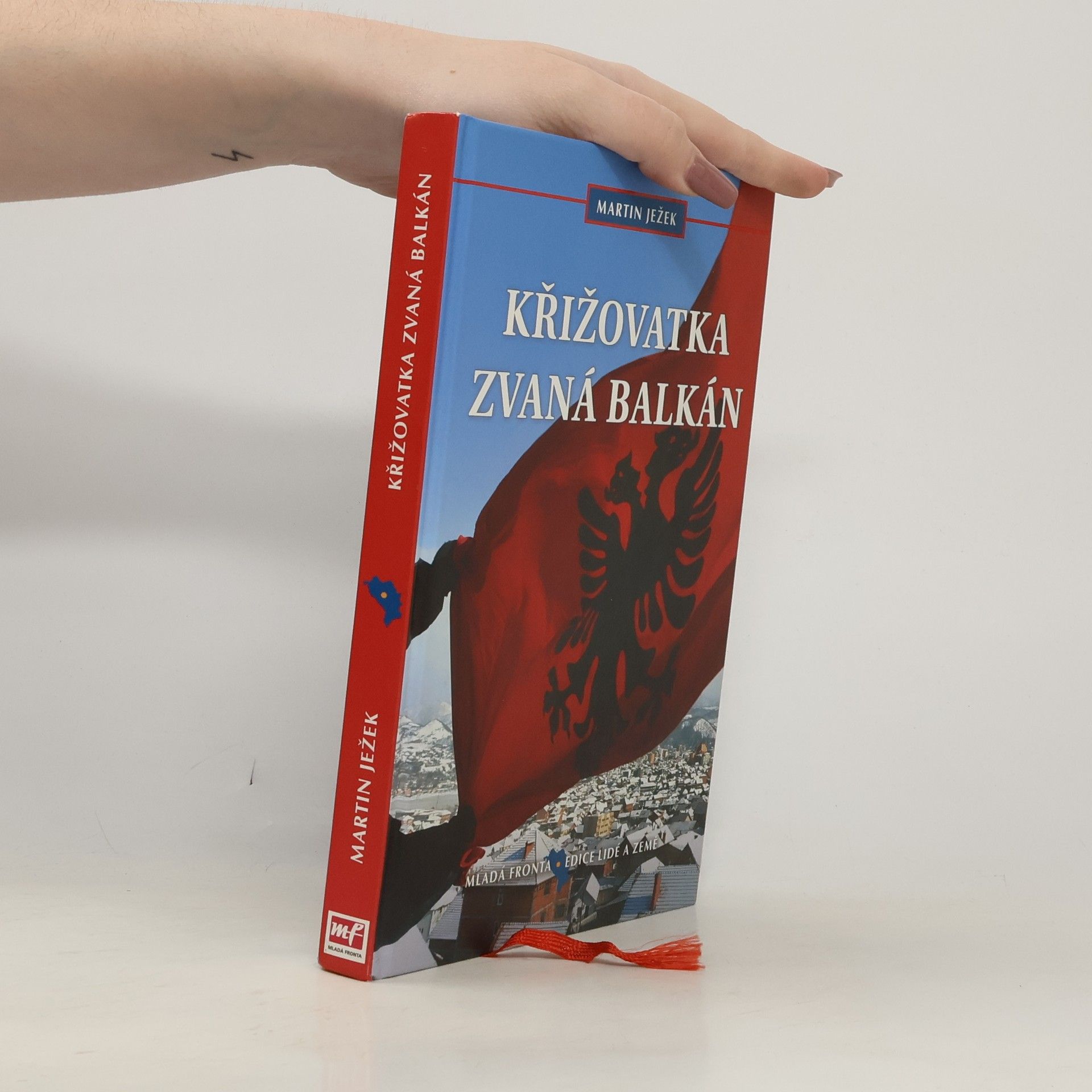 Martin Ježek Křižovatka zvaná Balkán