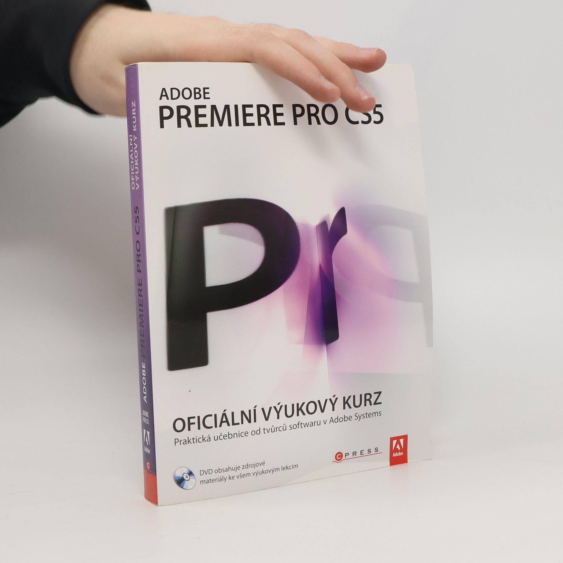 Auteurscollectief Adobe Premiere Pro CS5 : oficiální výukový kurz