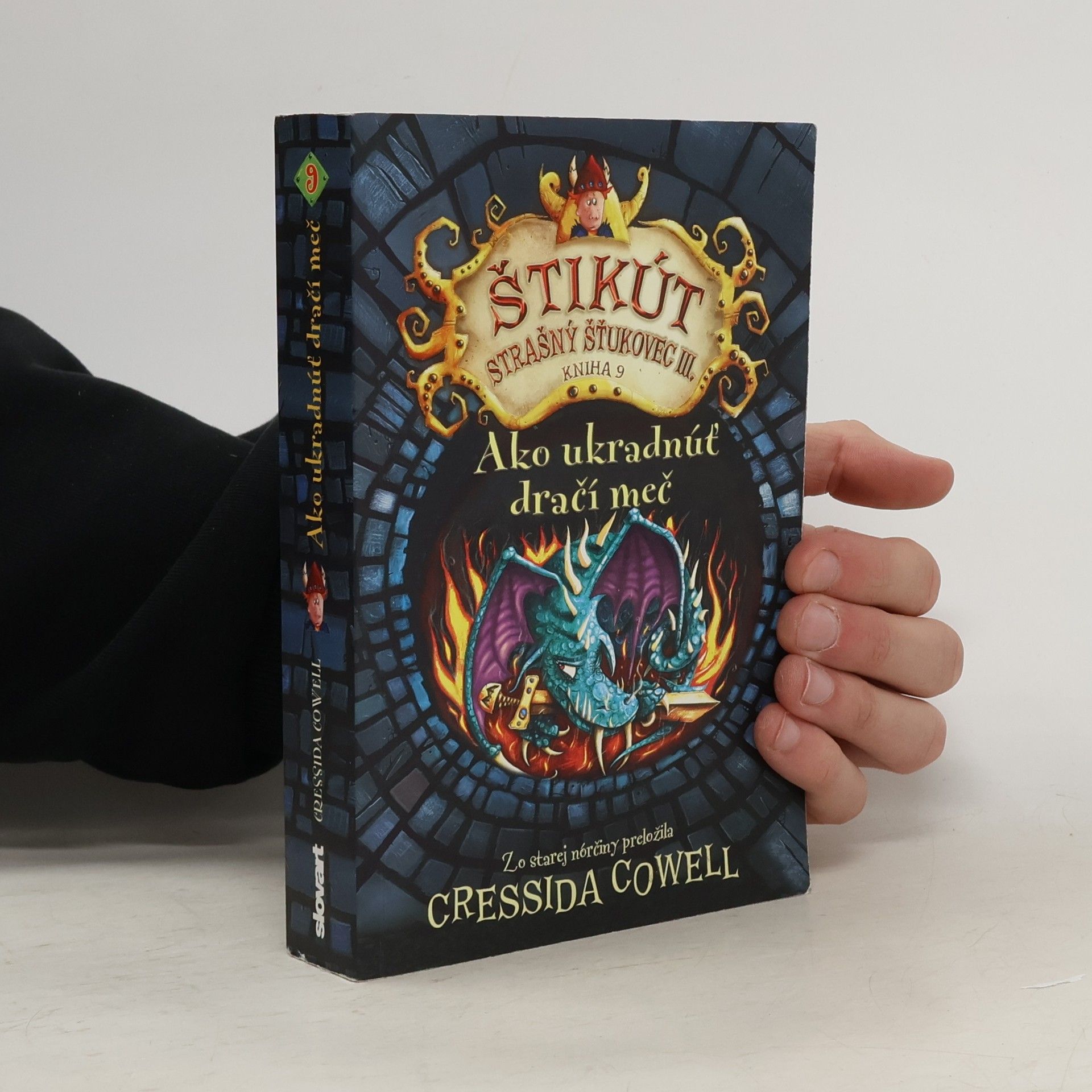Cressida Cowell Ako ukradnúť dračí meč: Štikút Strašný Šťukovec III.