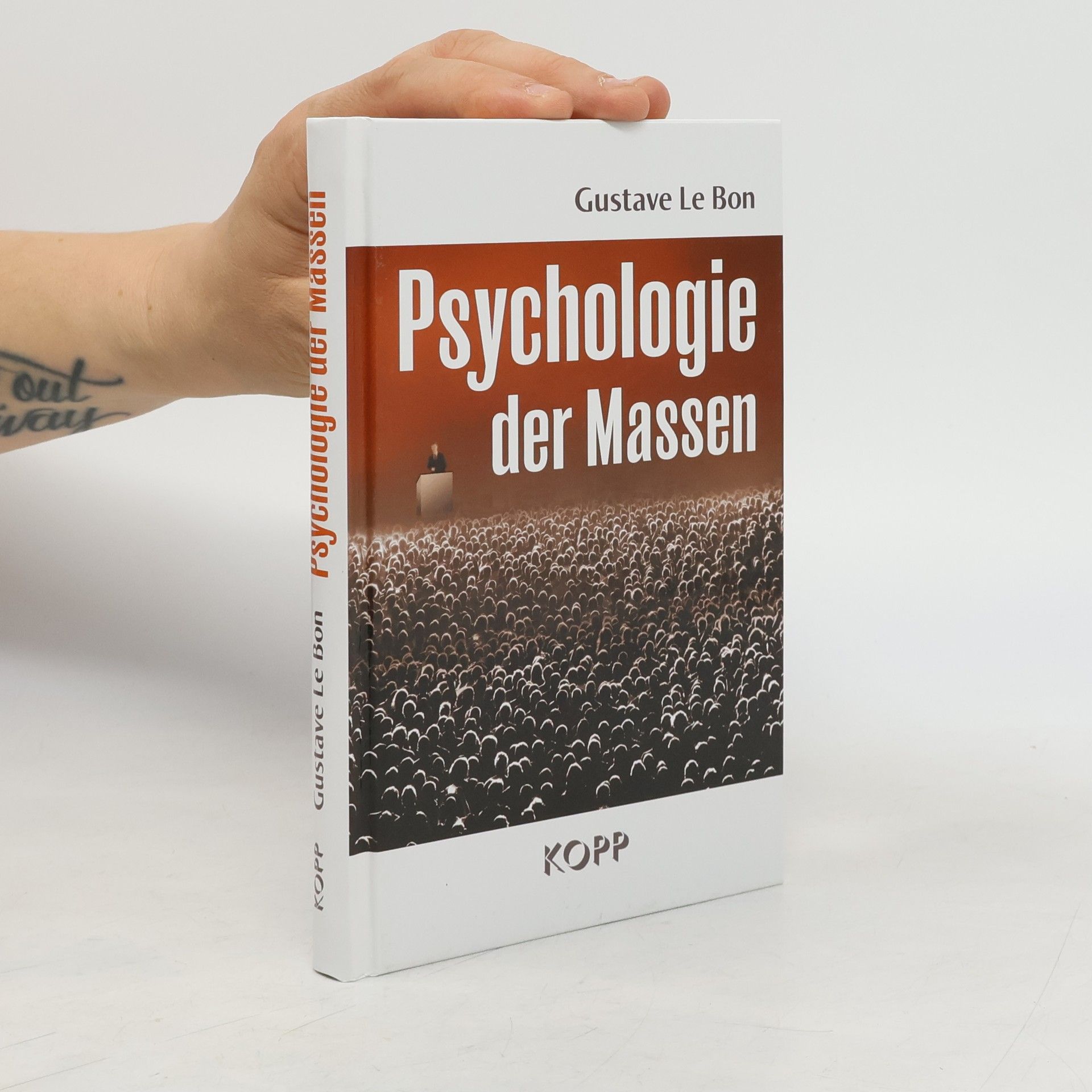 Gustave Le Bon Psychologie der Massen