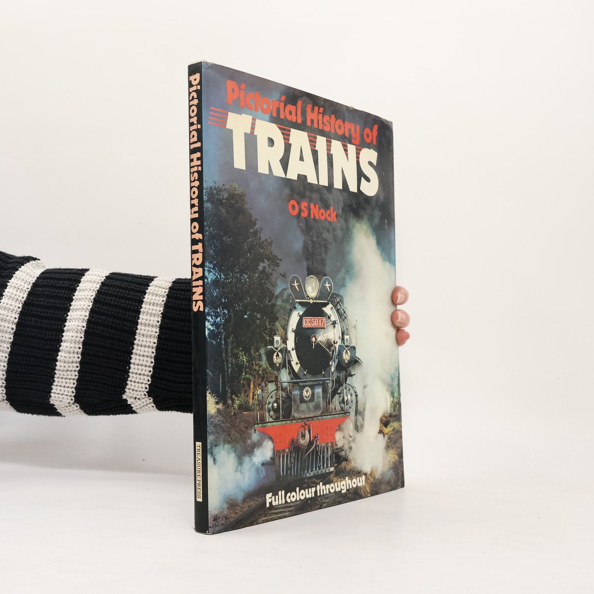 Oswald Stevens Nock Pictorial History of Trains