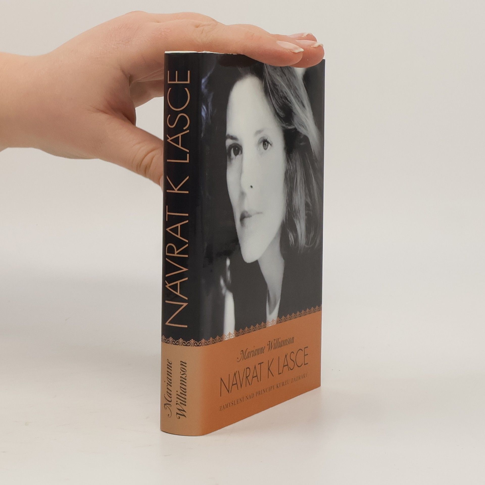 Marianne Williamson Návrat k lásce. Zamyšlení nad principy Kurzu zázraků