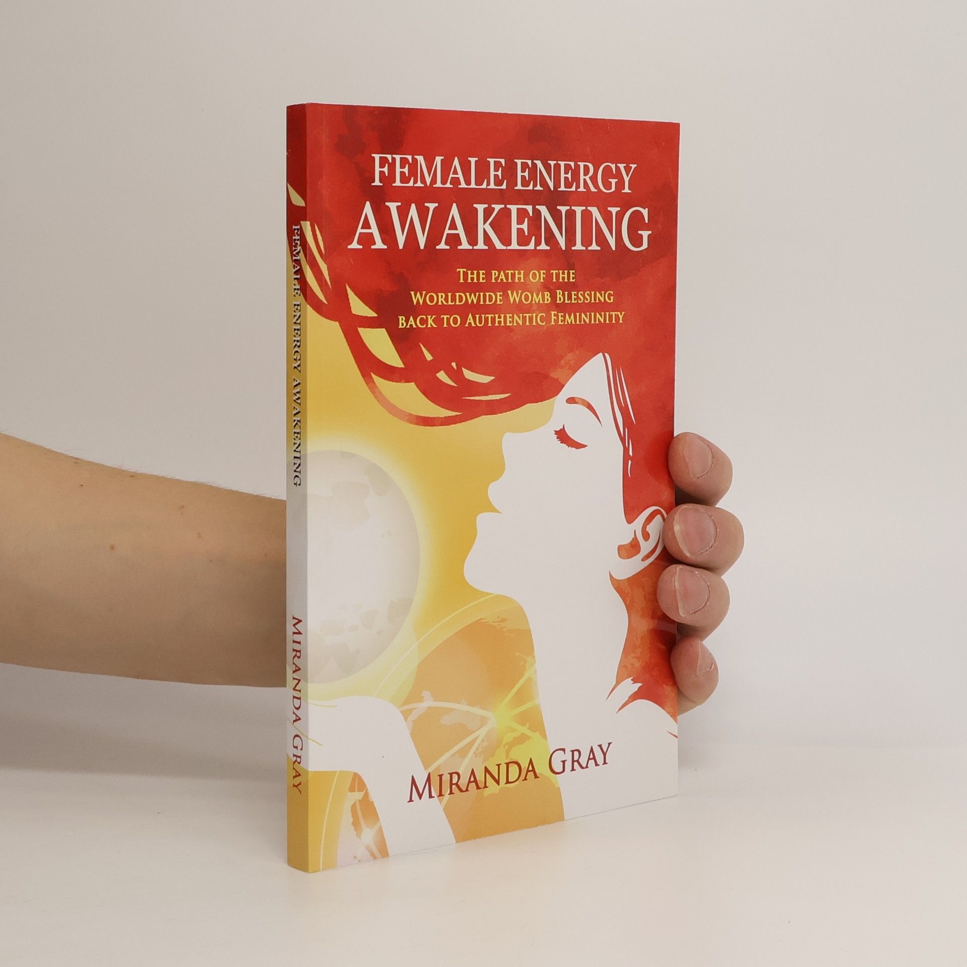 Miranda Gray Female Energy Awakening