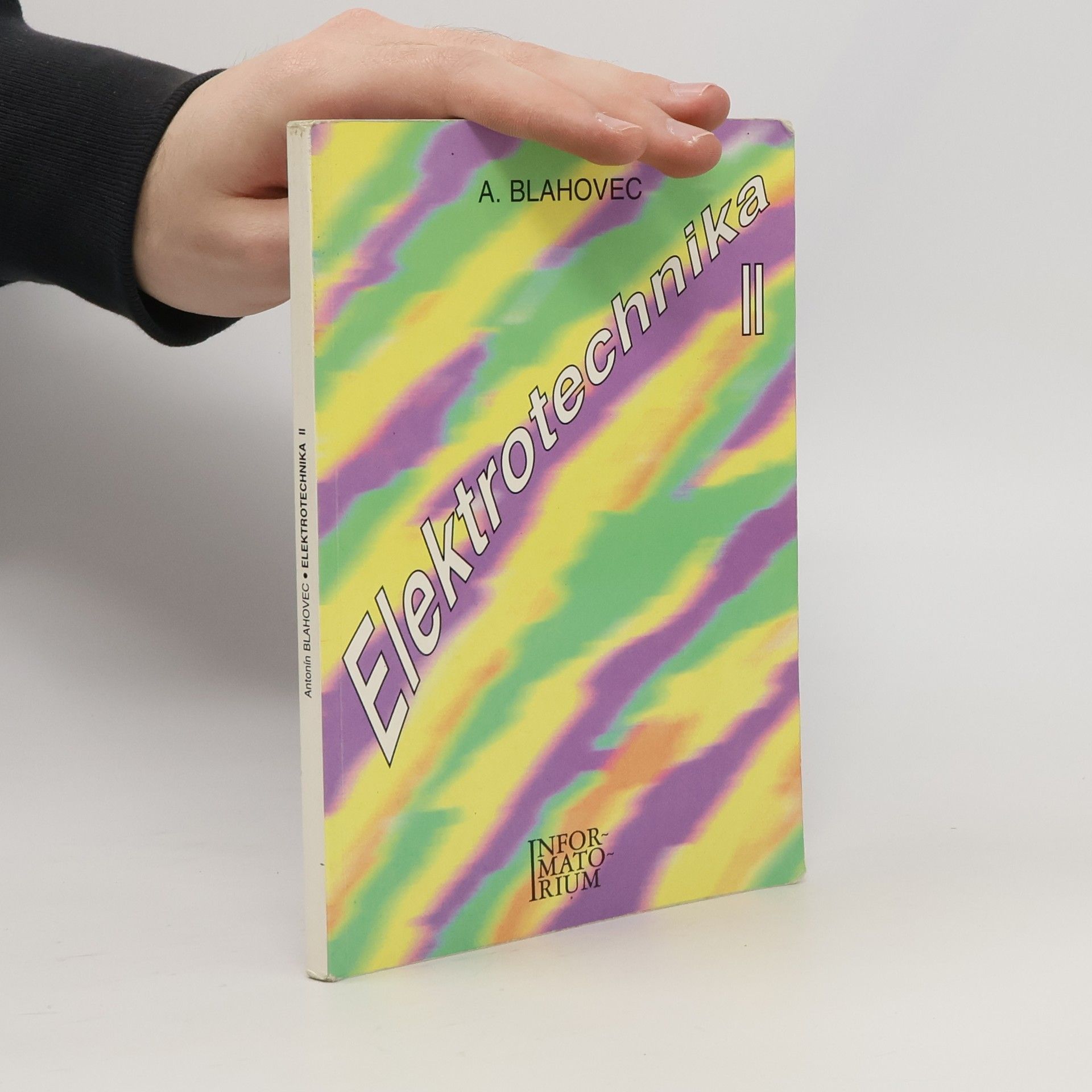 Antonín Blahovec Elektrotechnika II