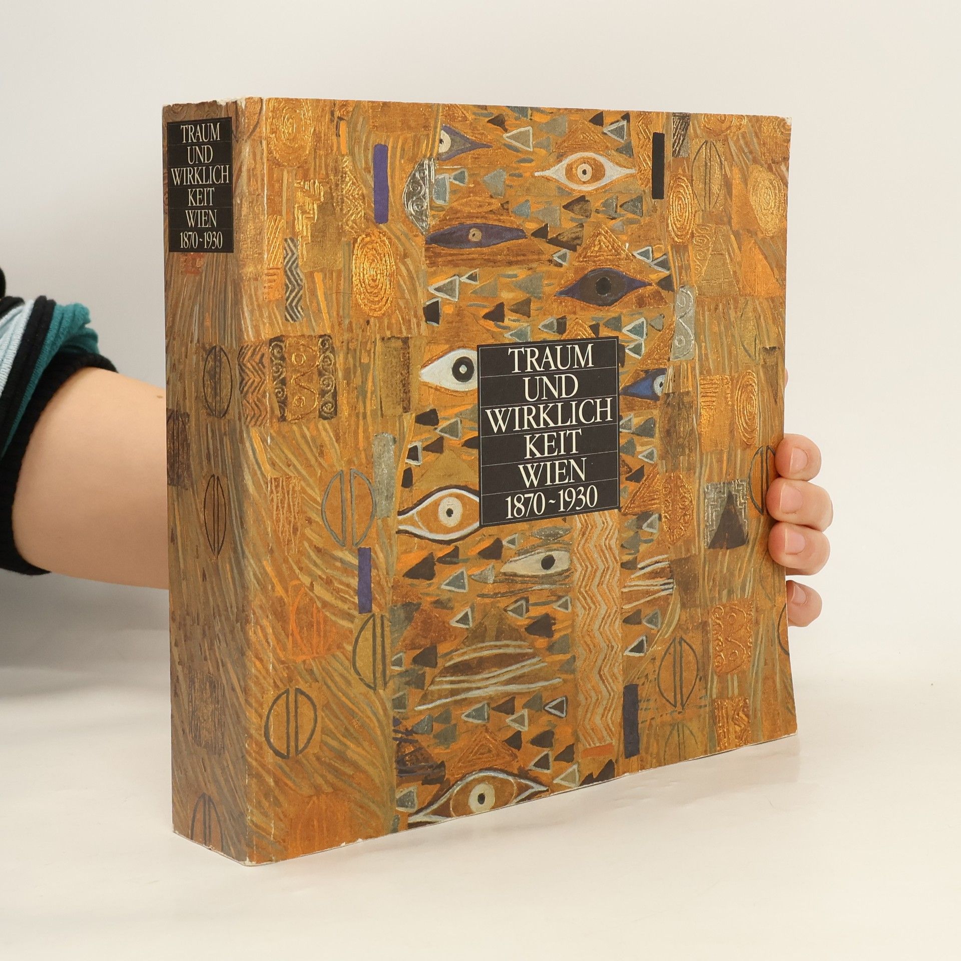 Autorenkollektiv Traum und wirklich keit Wien 1870-1930