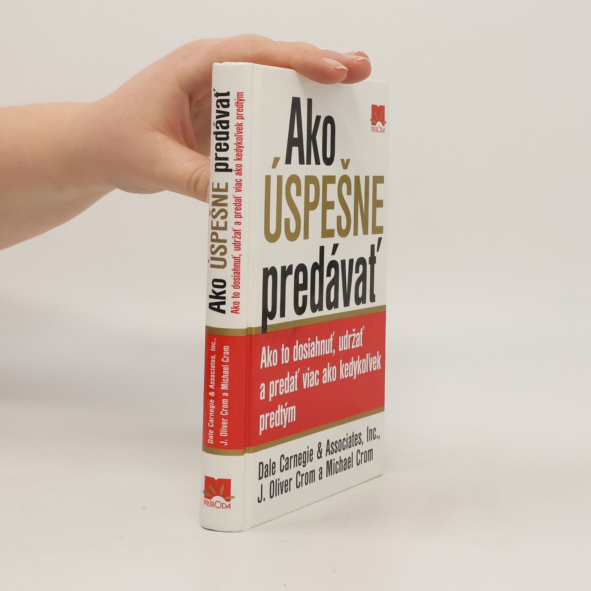 Dale Carnegie Ako úspešne predávať