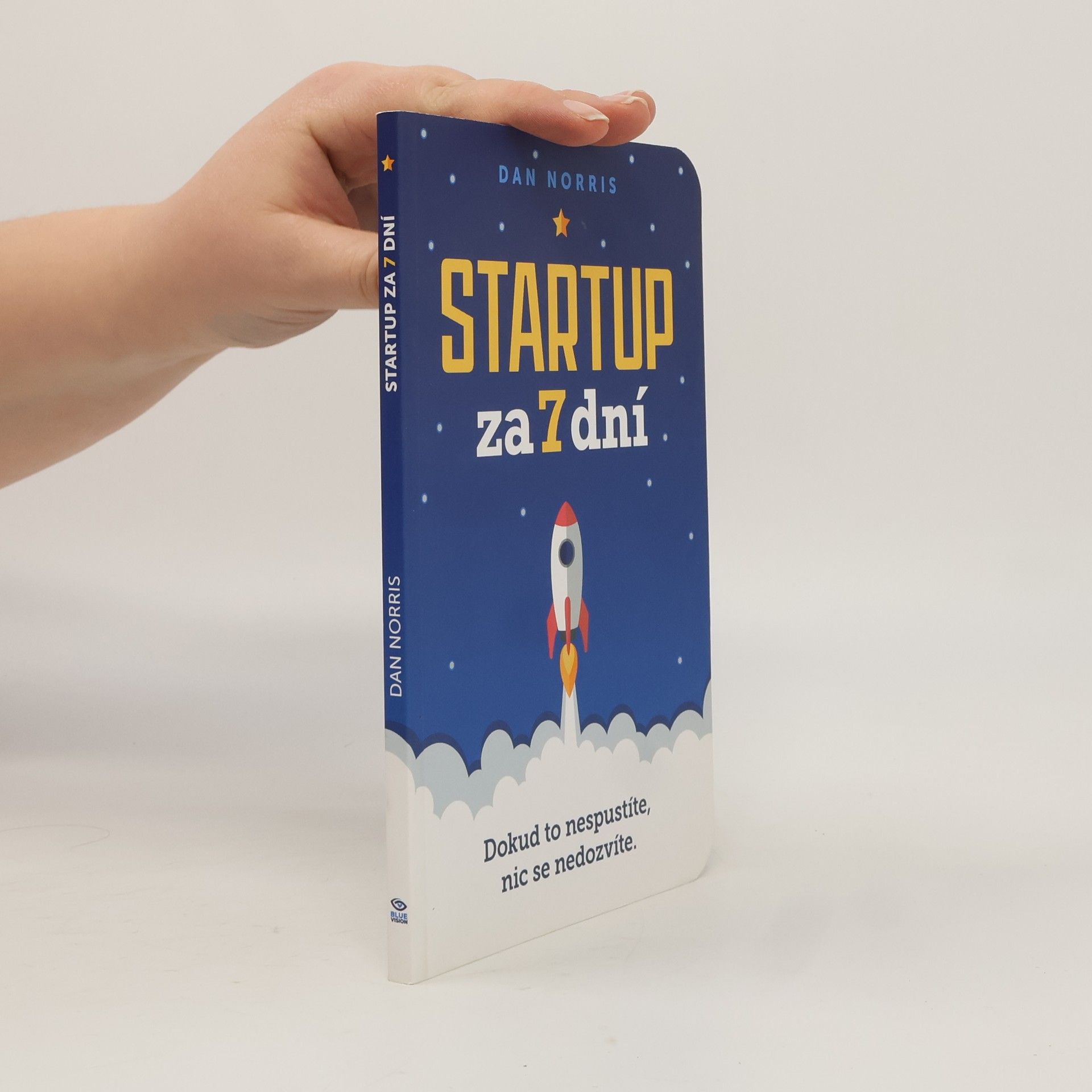 Dan Norris Startup za 7 dní