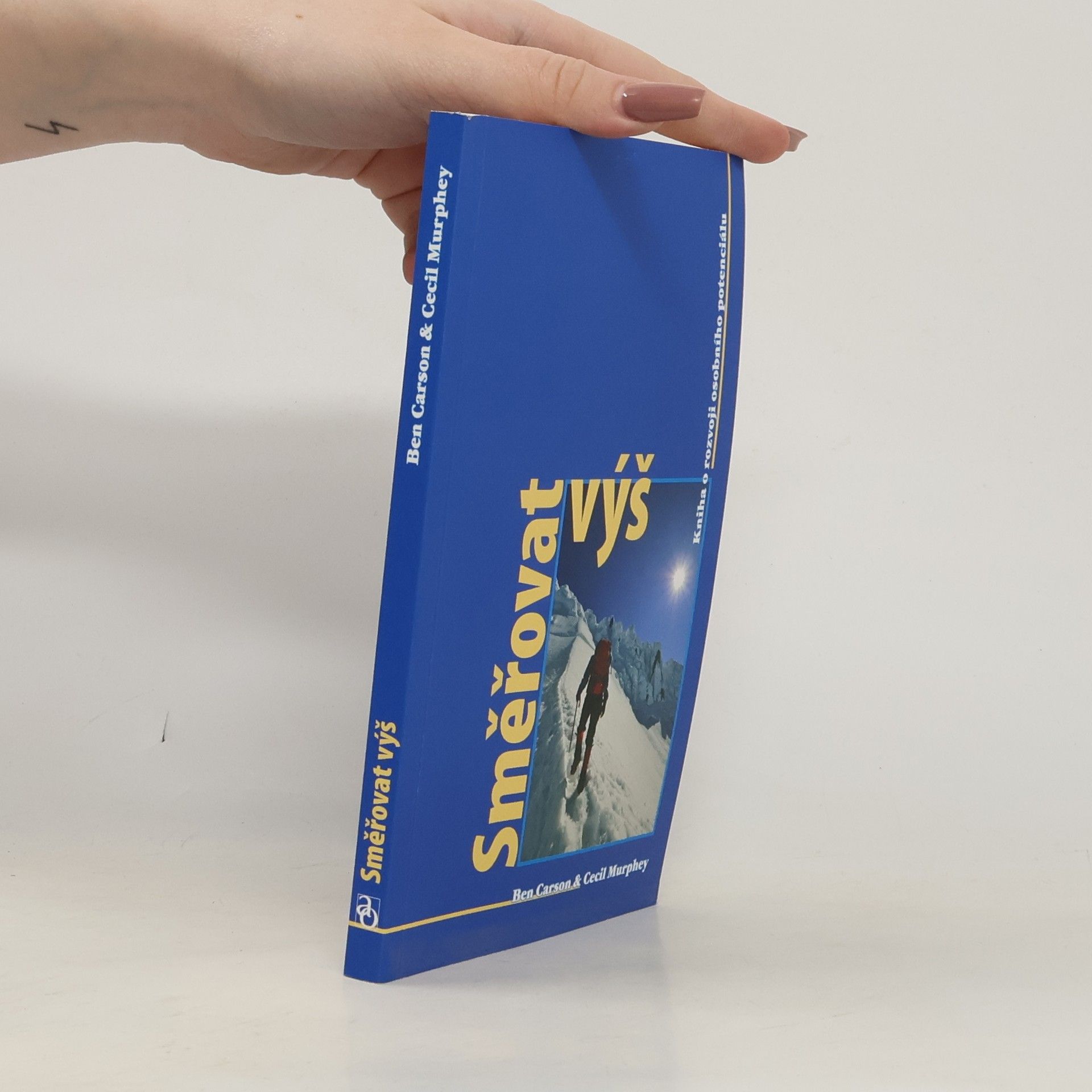 Ben Carson Směřovat výš : kniha o rozvoji osobního potenciálu