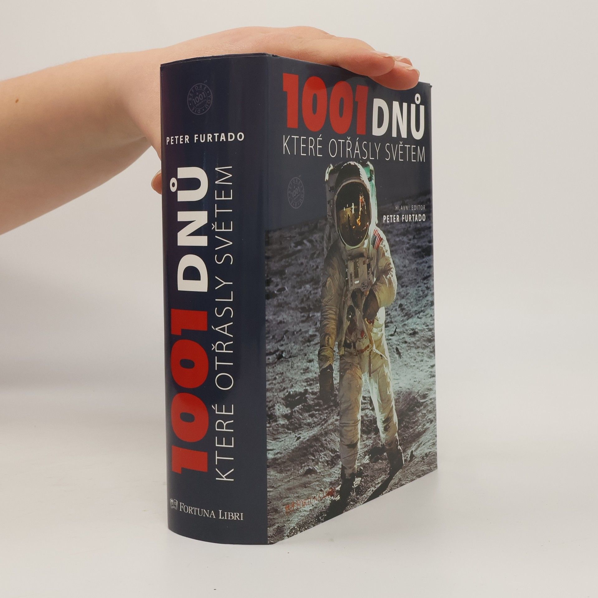 Peter Furtado 1001 dnů, které otřásly světem