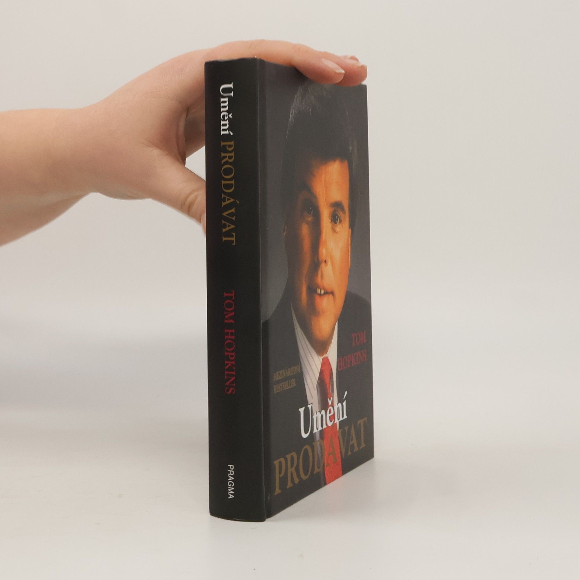 Tom Hopkins Umění prodávat