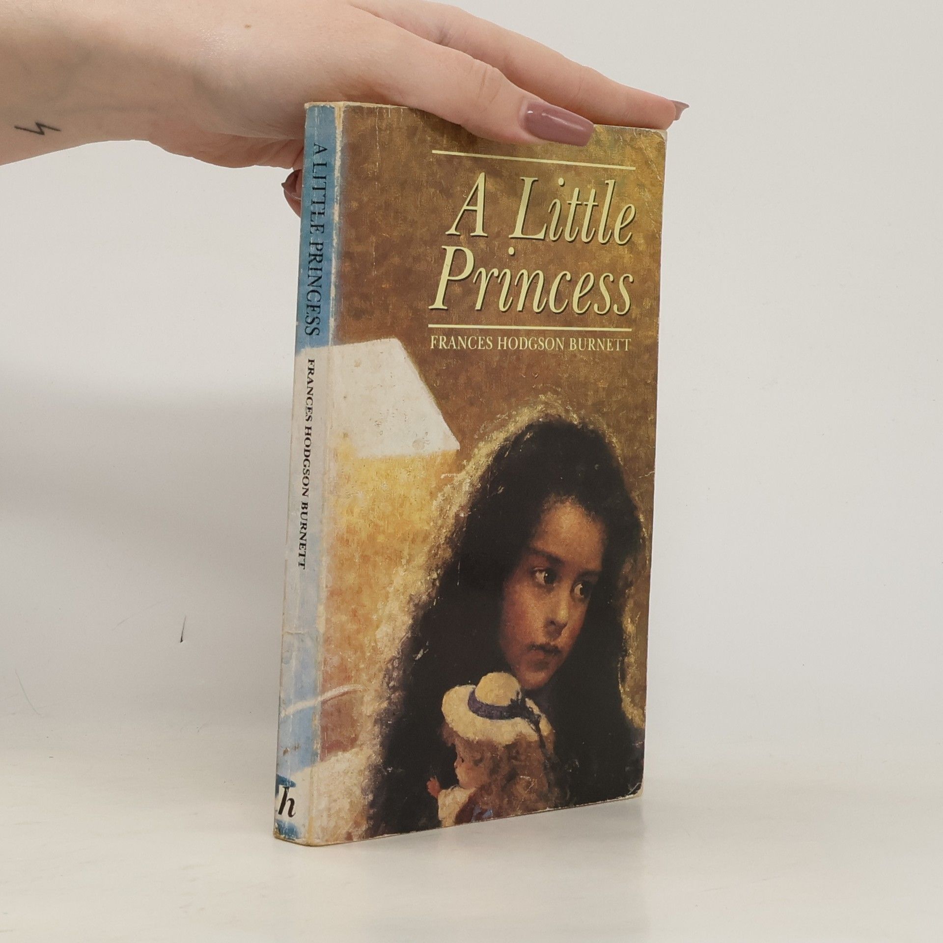 Frances Hodgson Burnett Children's Classics and Modern Classics - 17: A Little Princess