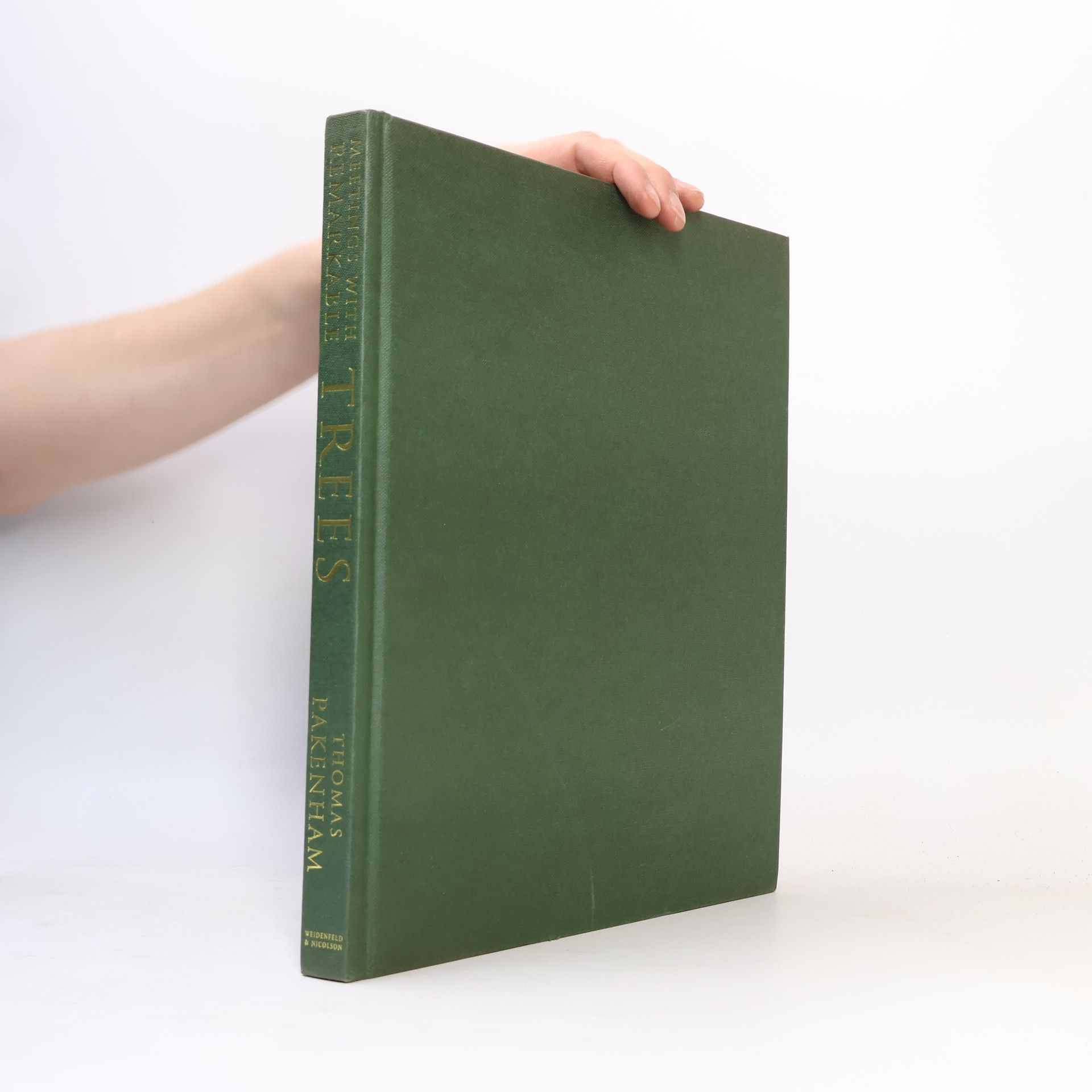 Thomas Pakenham Meetings With Remarkable Trees