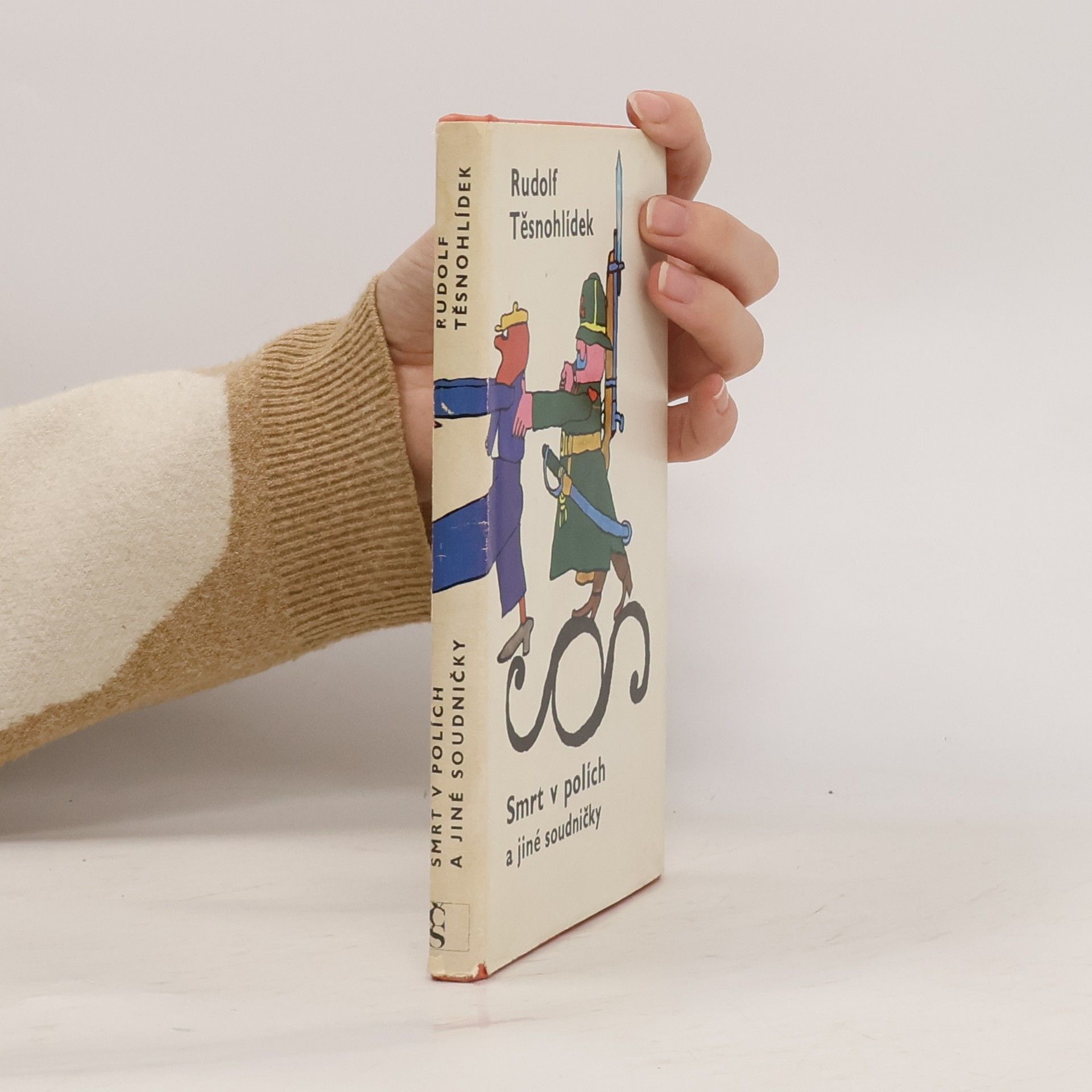 Rudolf Těsnohlídek Smrt v polích a jiné soudničky