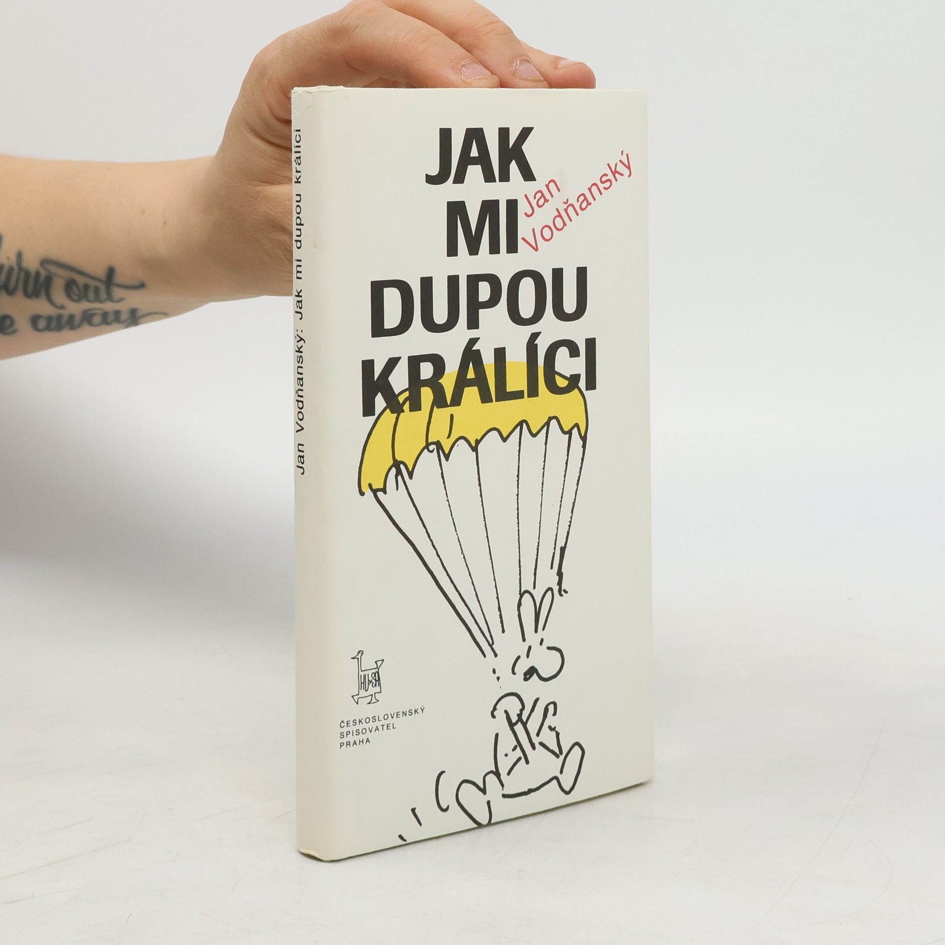 Jan Vodňanský Jak mi dupou králíci