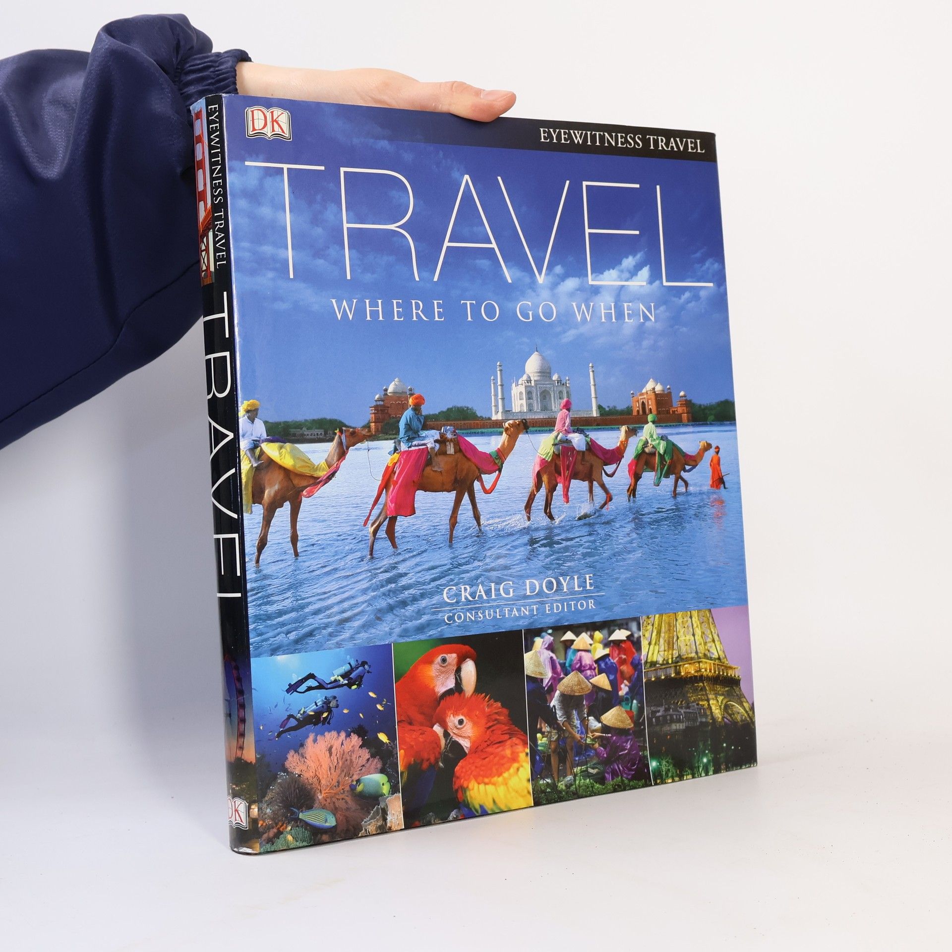 Craig Doyle Eyewitness Travel: Where to Go When