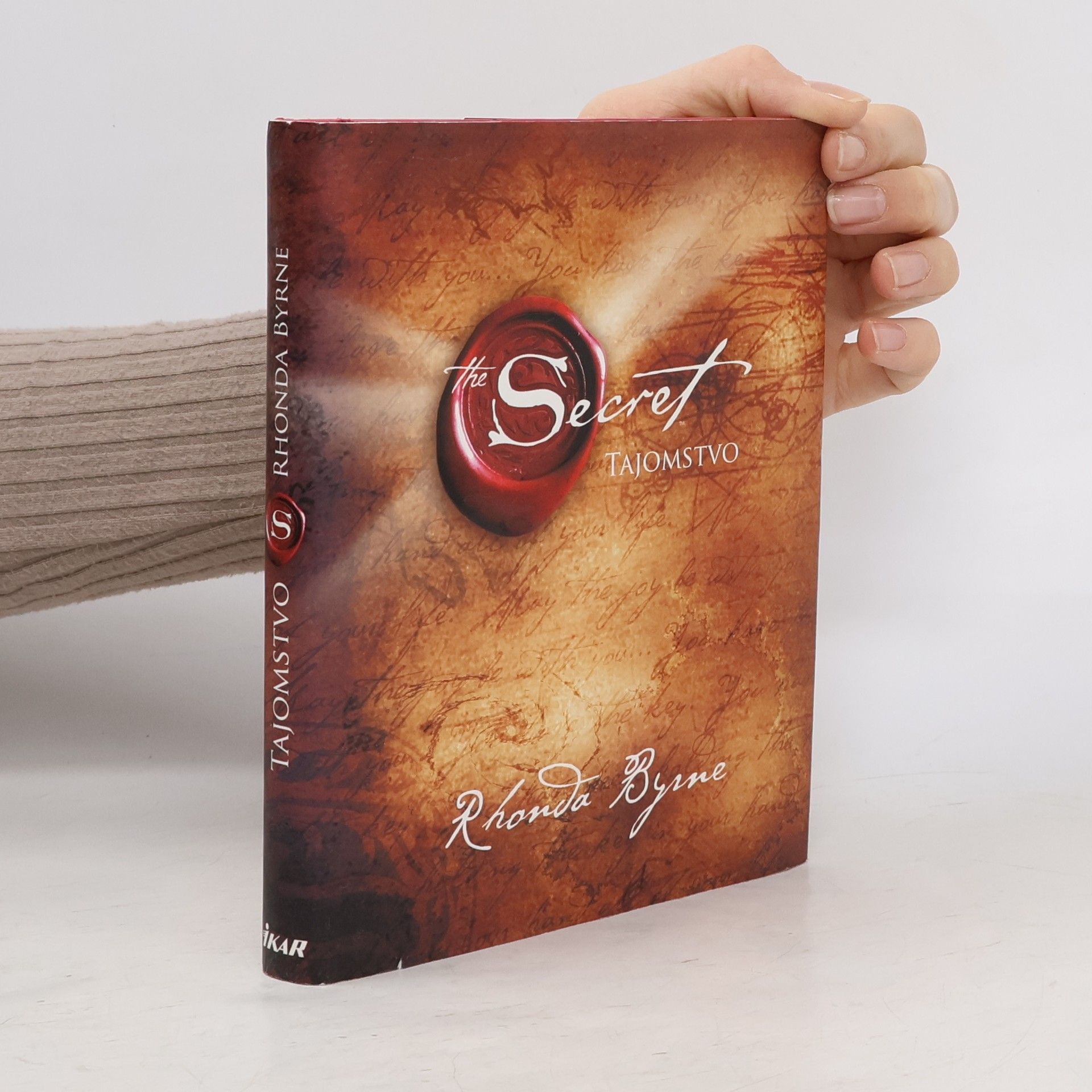 Rhonda Byrne Secret. Tajomstvo