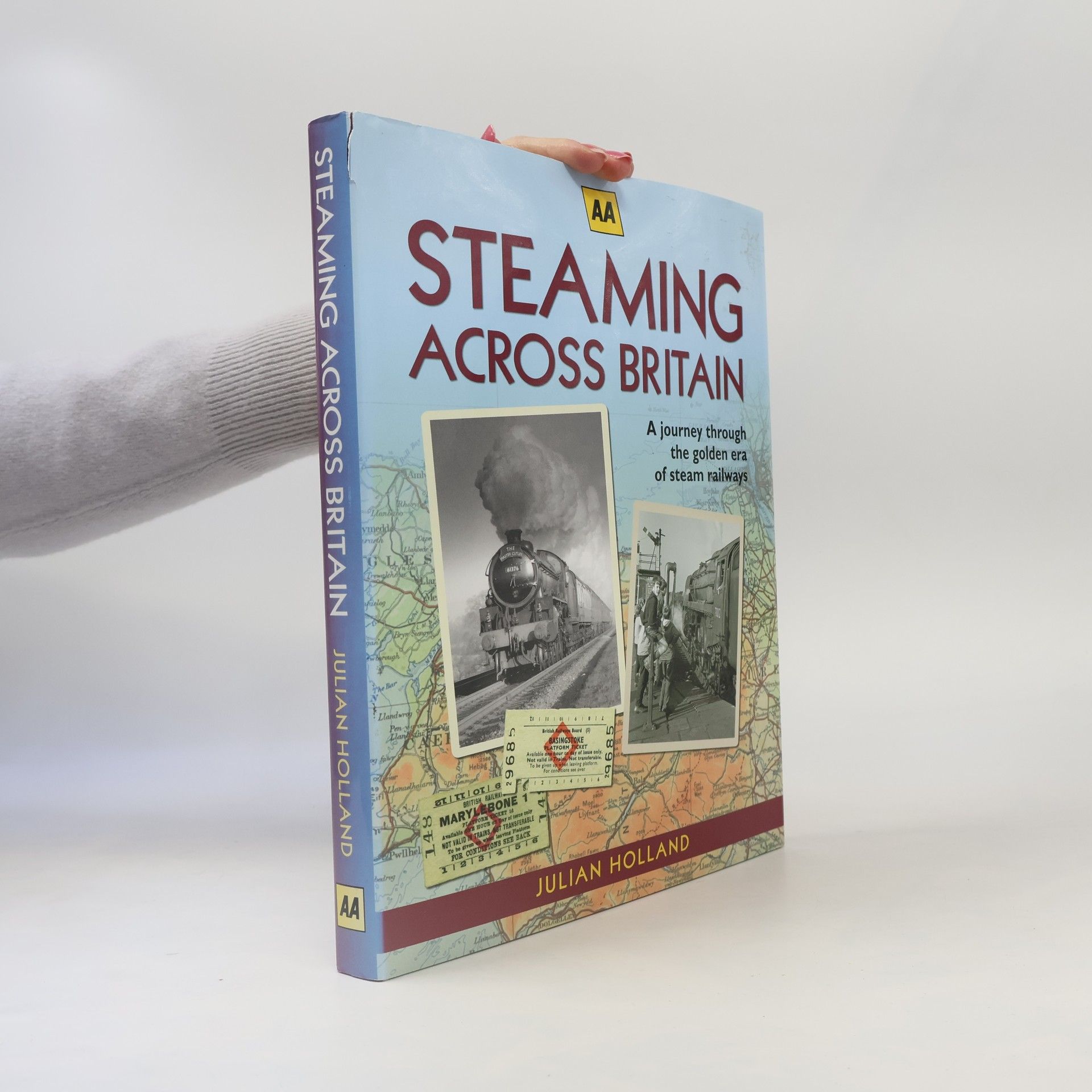 Julian Holland Steaming Across Britain