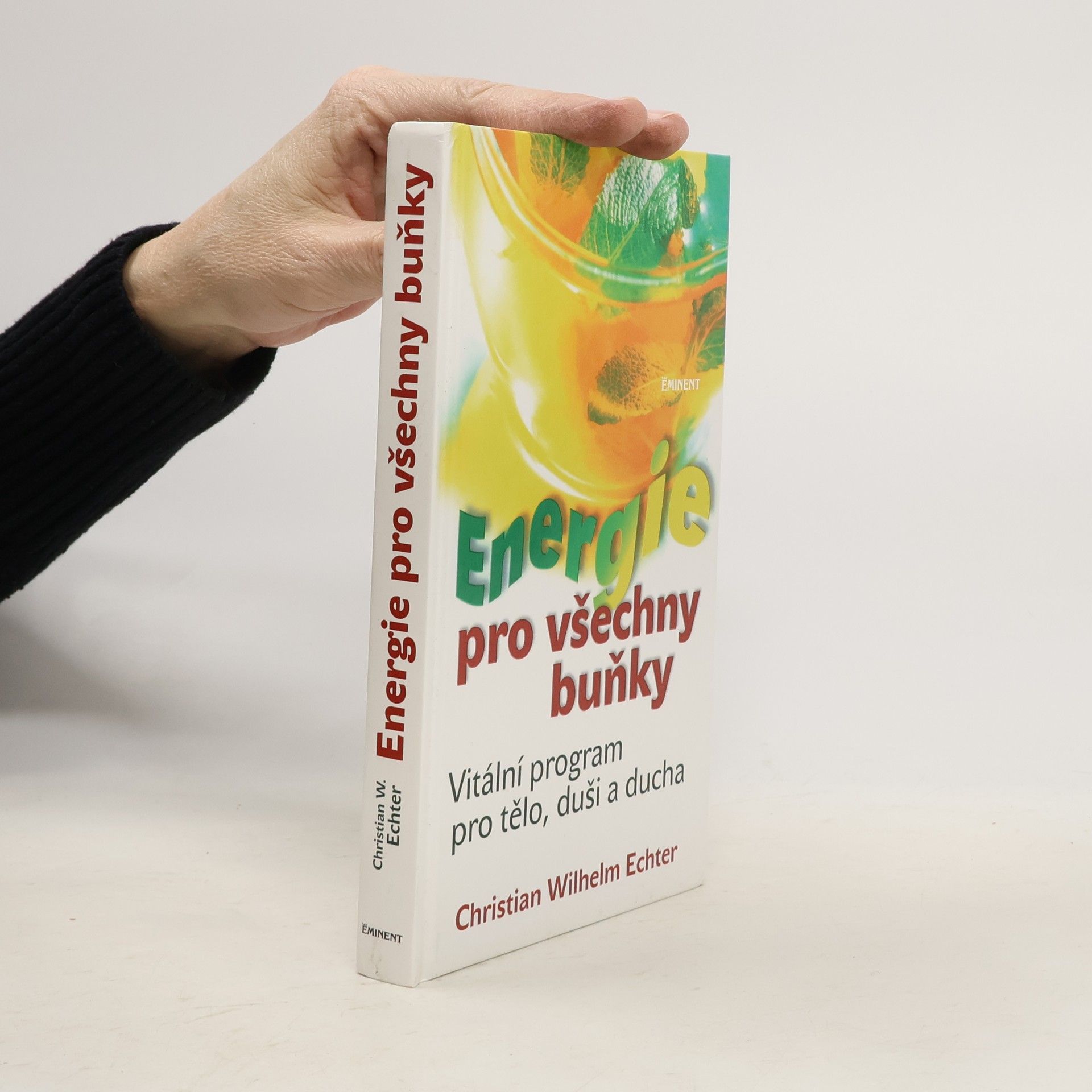 Christian Wilhelm Echter Energie pro všechny buňky