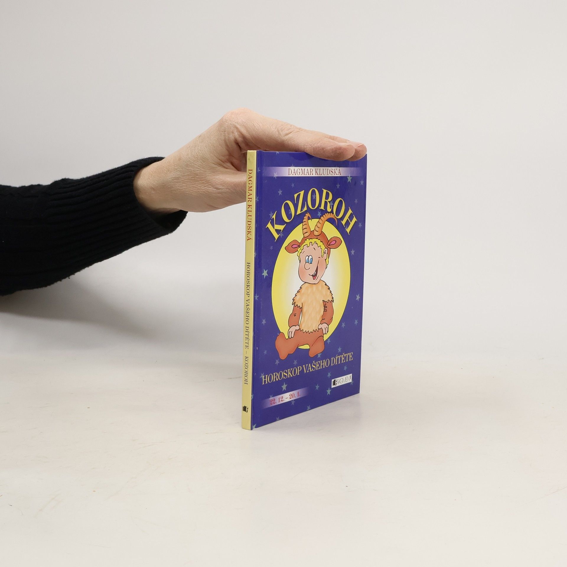 Dagmar Kludská Horoskop vašeho dítěte - Kozoroh